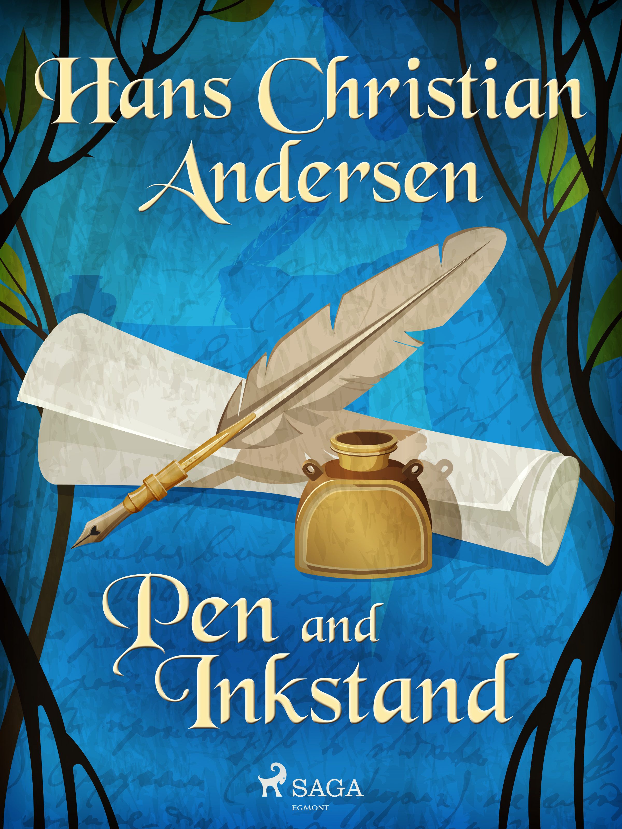Pen and Inkstand, eBook by Hans Christian Andersen