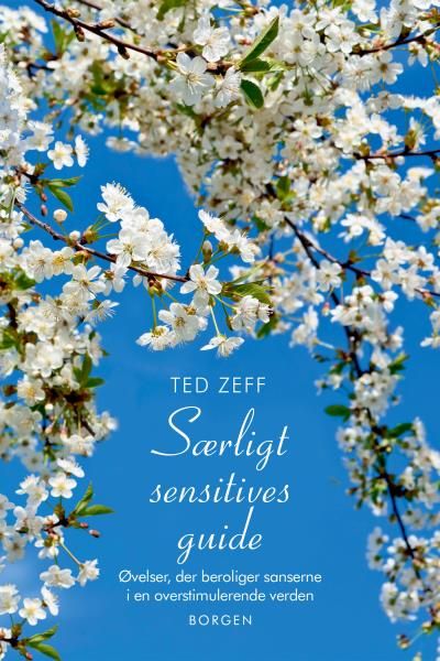 Særligt sensitives guide, ljudbok av Ted Zeff