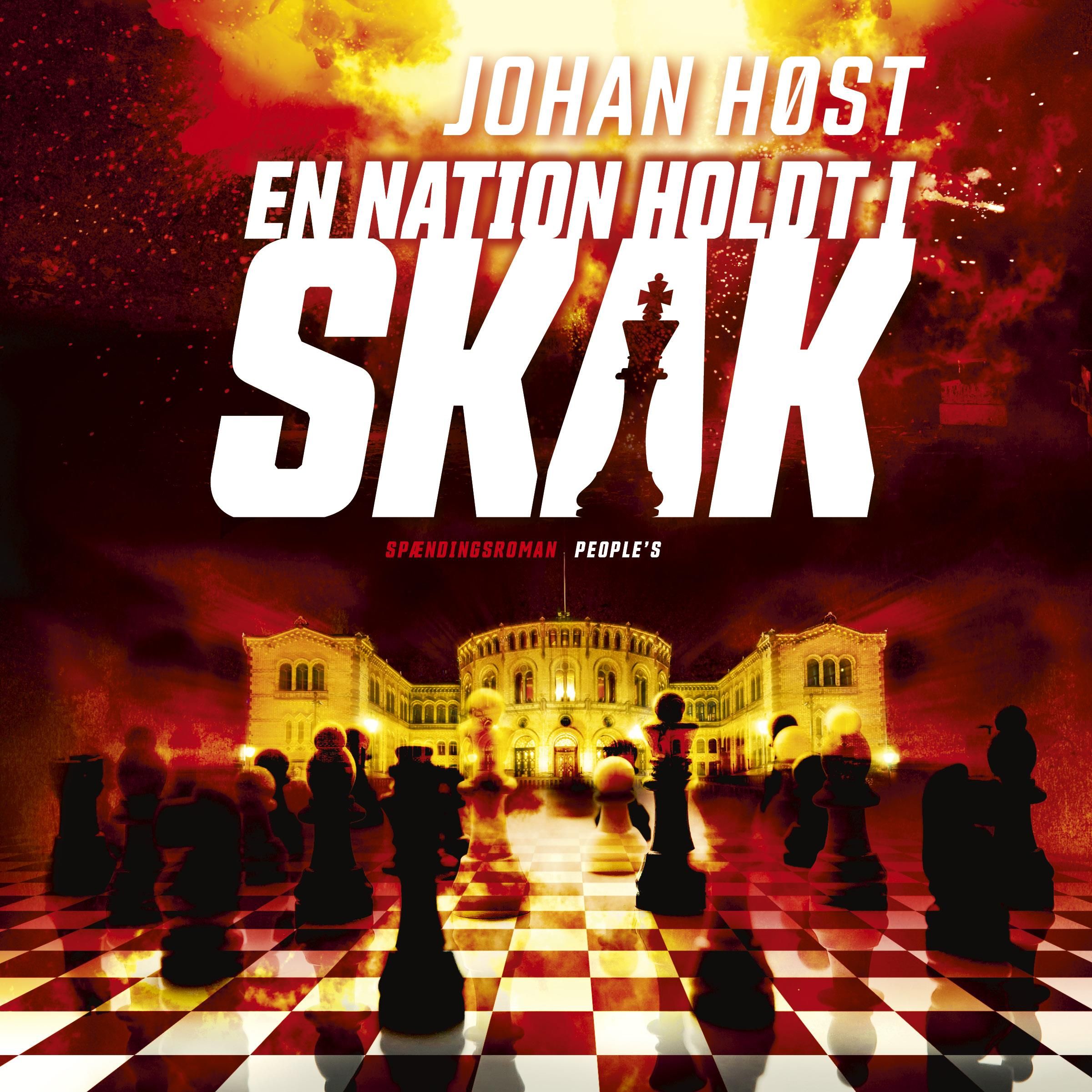 En nation holdt i skak, audiobook by Johan Høst