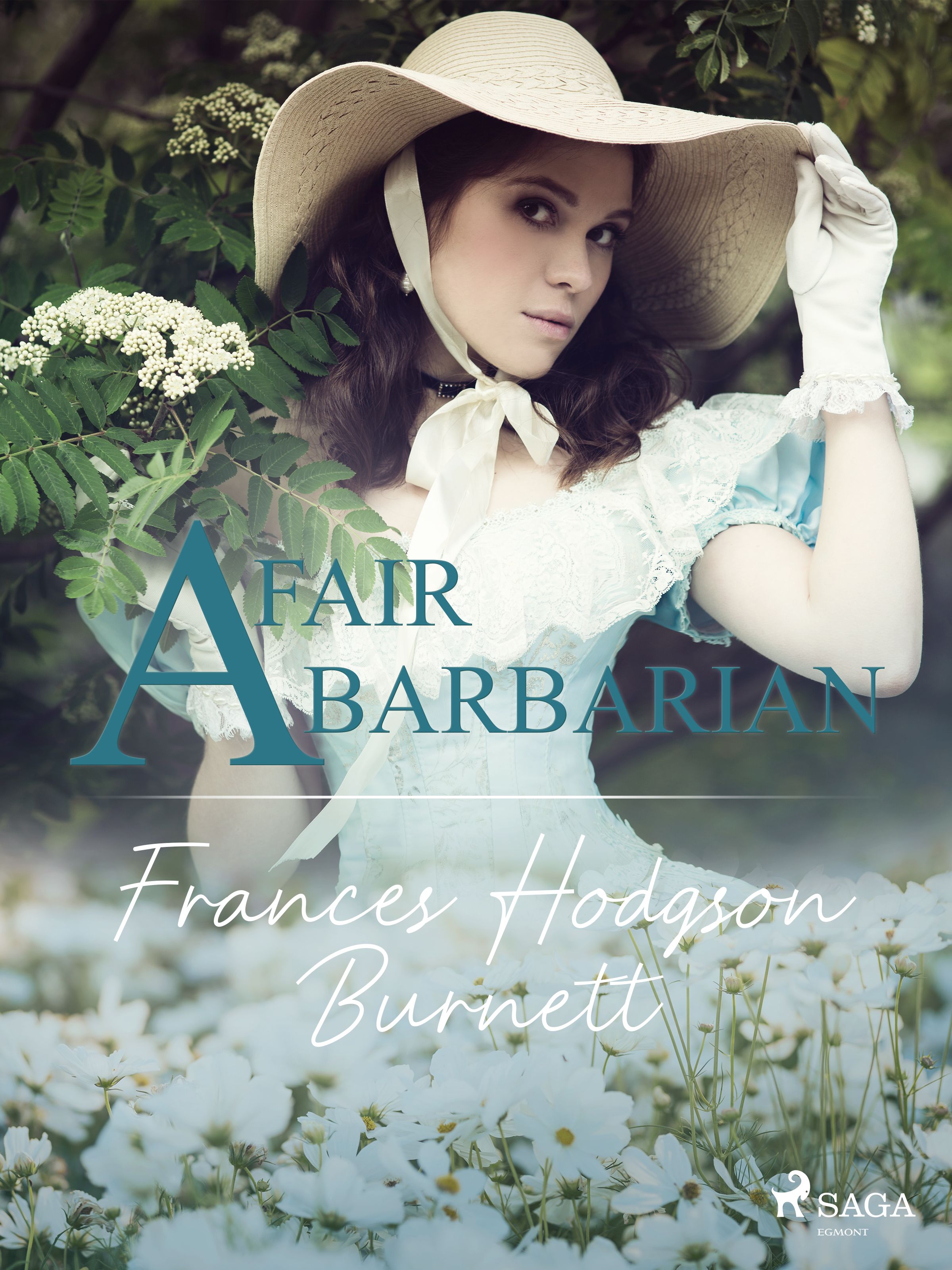 A Fair Barbarian, e-bok av Frances Hodgson Burnett