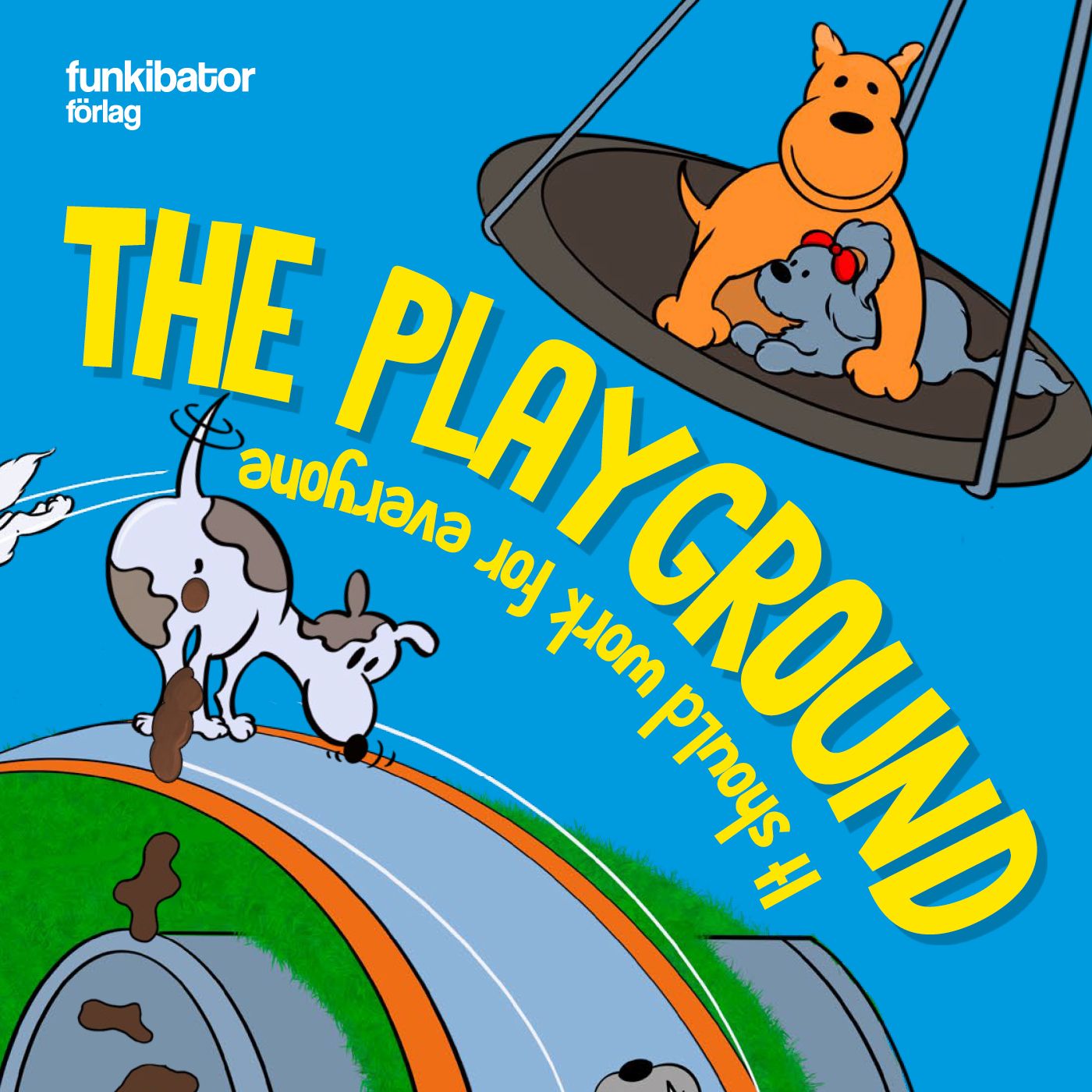 The playground : it should work for everyone, audiobook by Stefan Johansson