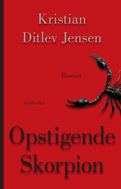 Opstigende Skorpion, lydbog af Kristian Ditlev Jensen