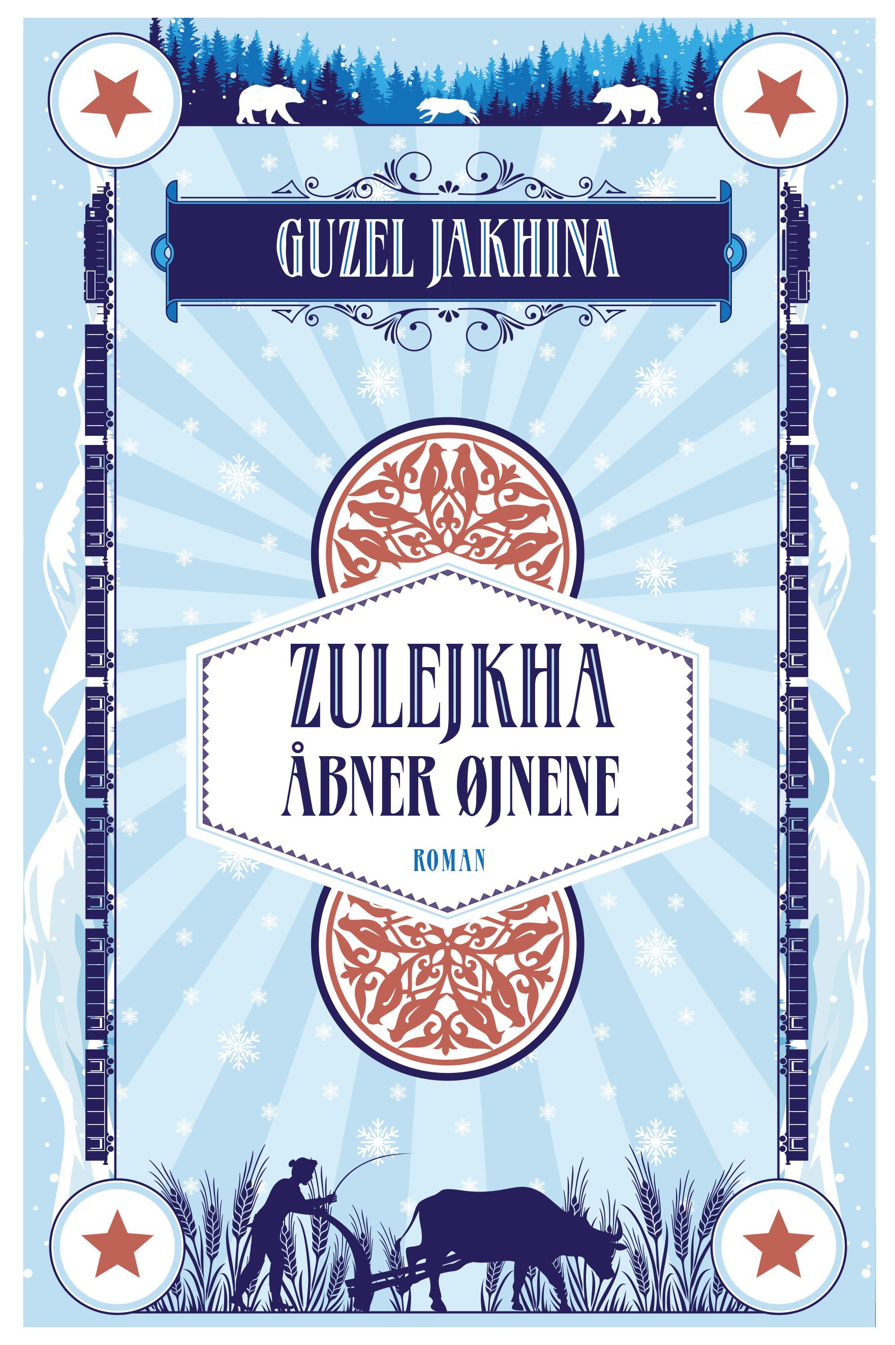 Zulejkha åbner øjnene, eBook by Guzel Yakhina