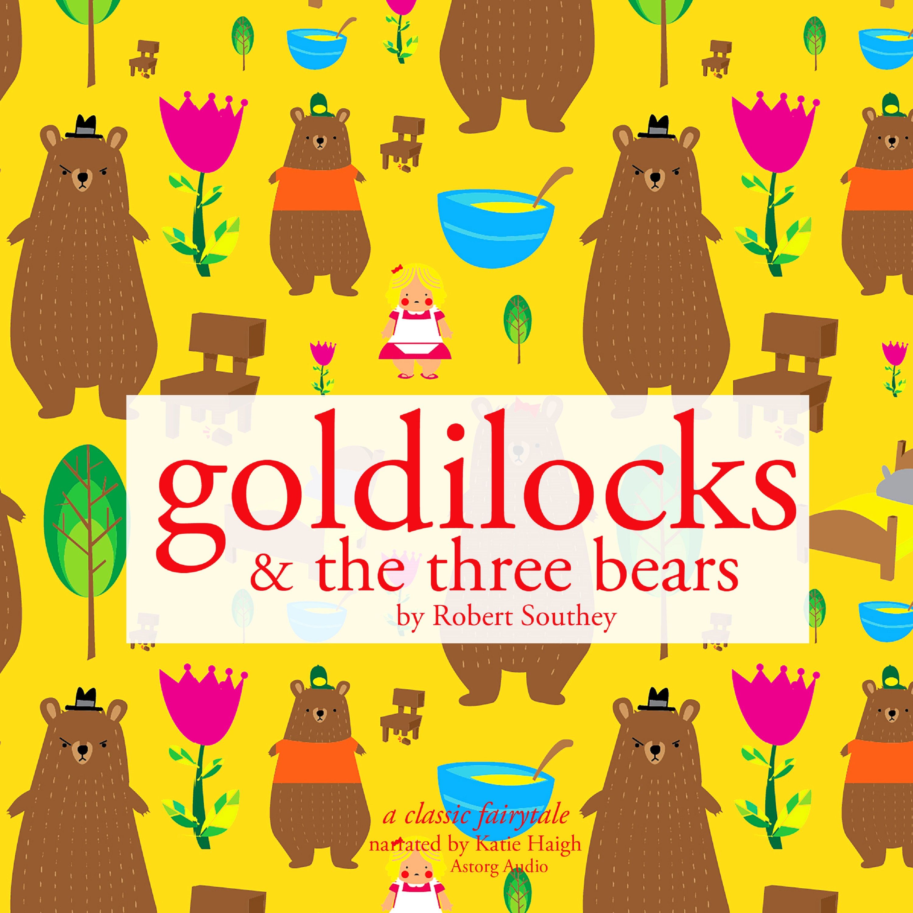 Goldilocks and the Three Bears, audiobook by Robert Southey