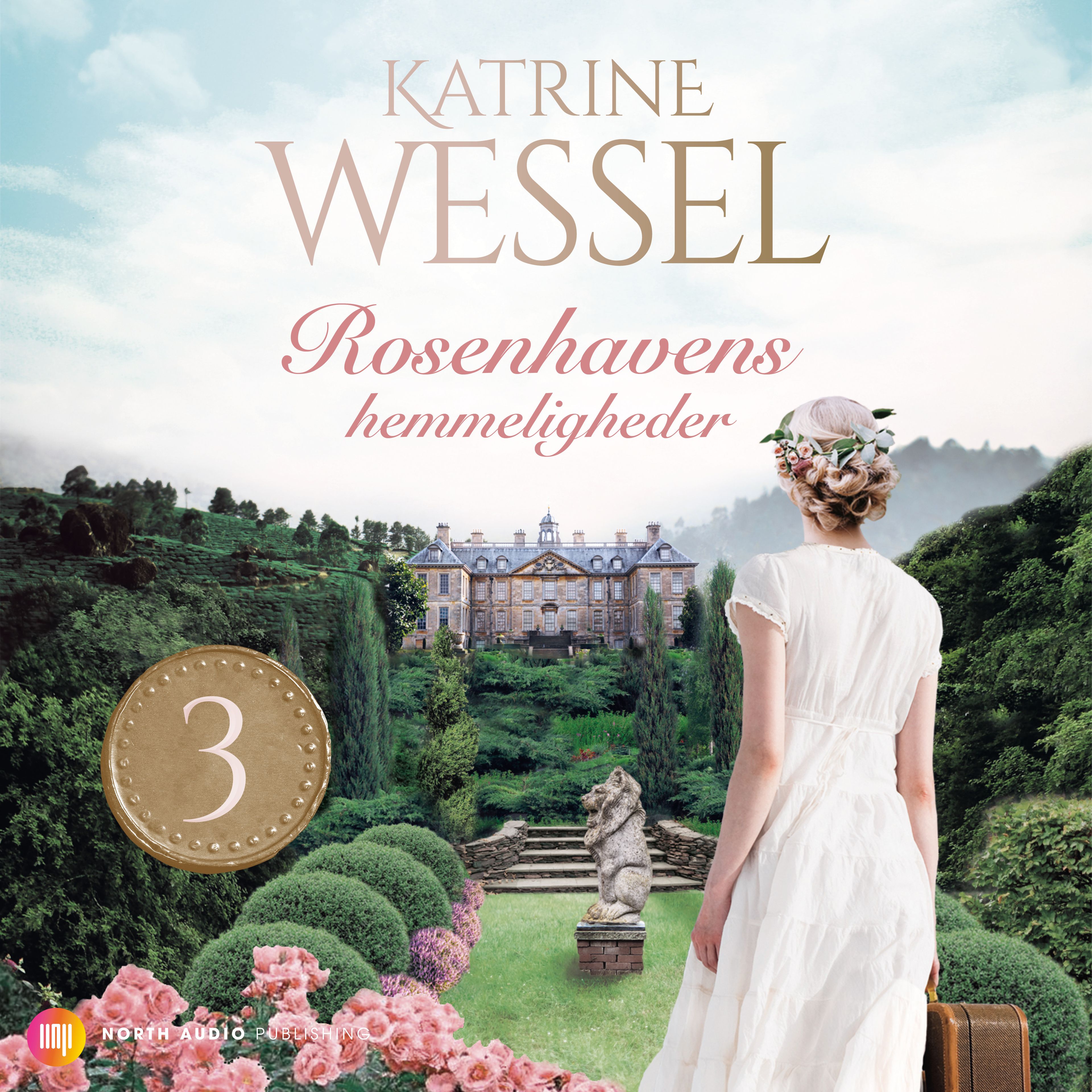 Rosenhavens Hemmeligheder - Audiobook By Katrine Wessel - Sesamy