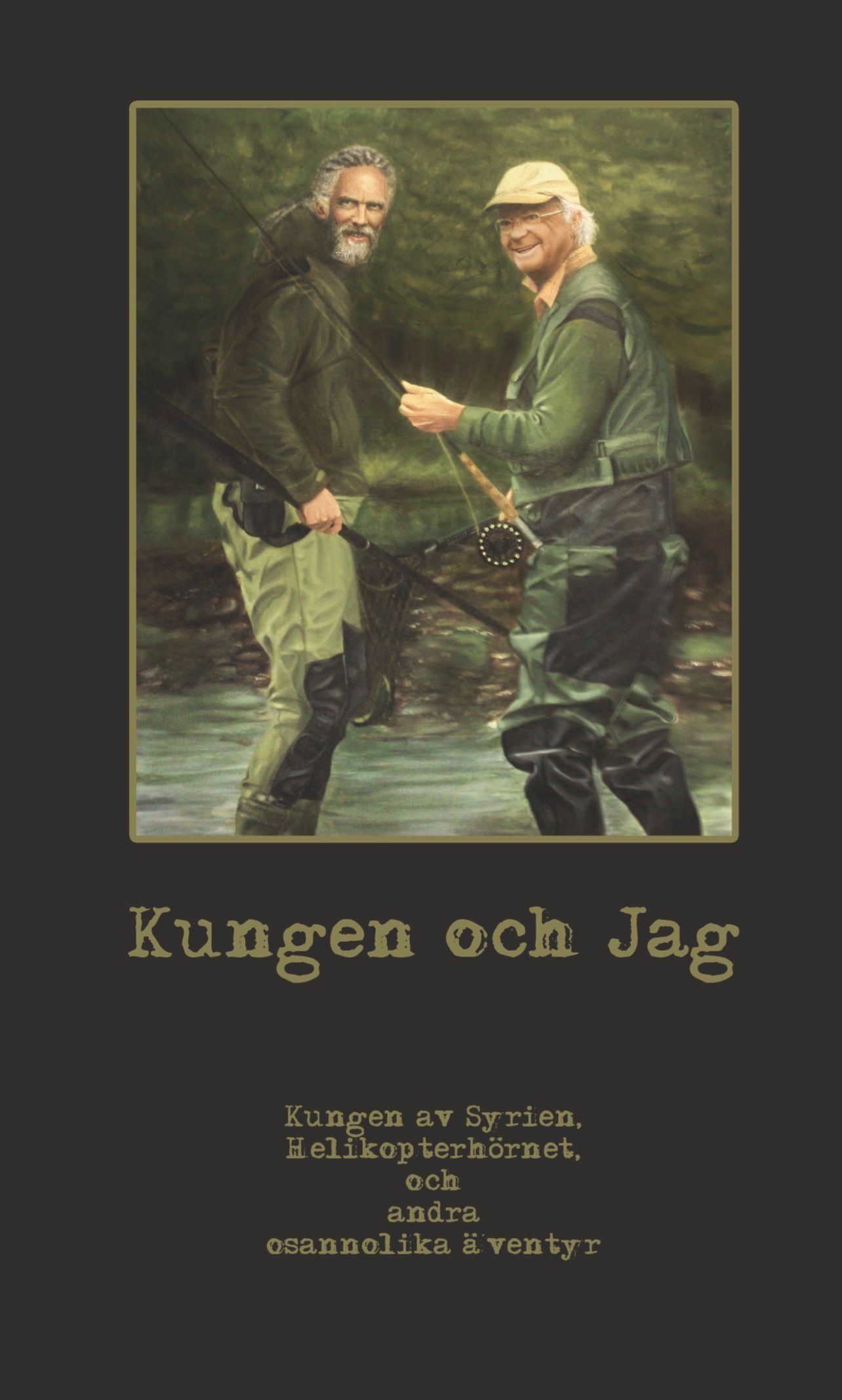 Kungen och Jag, e-bok av PapaFahr