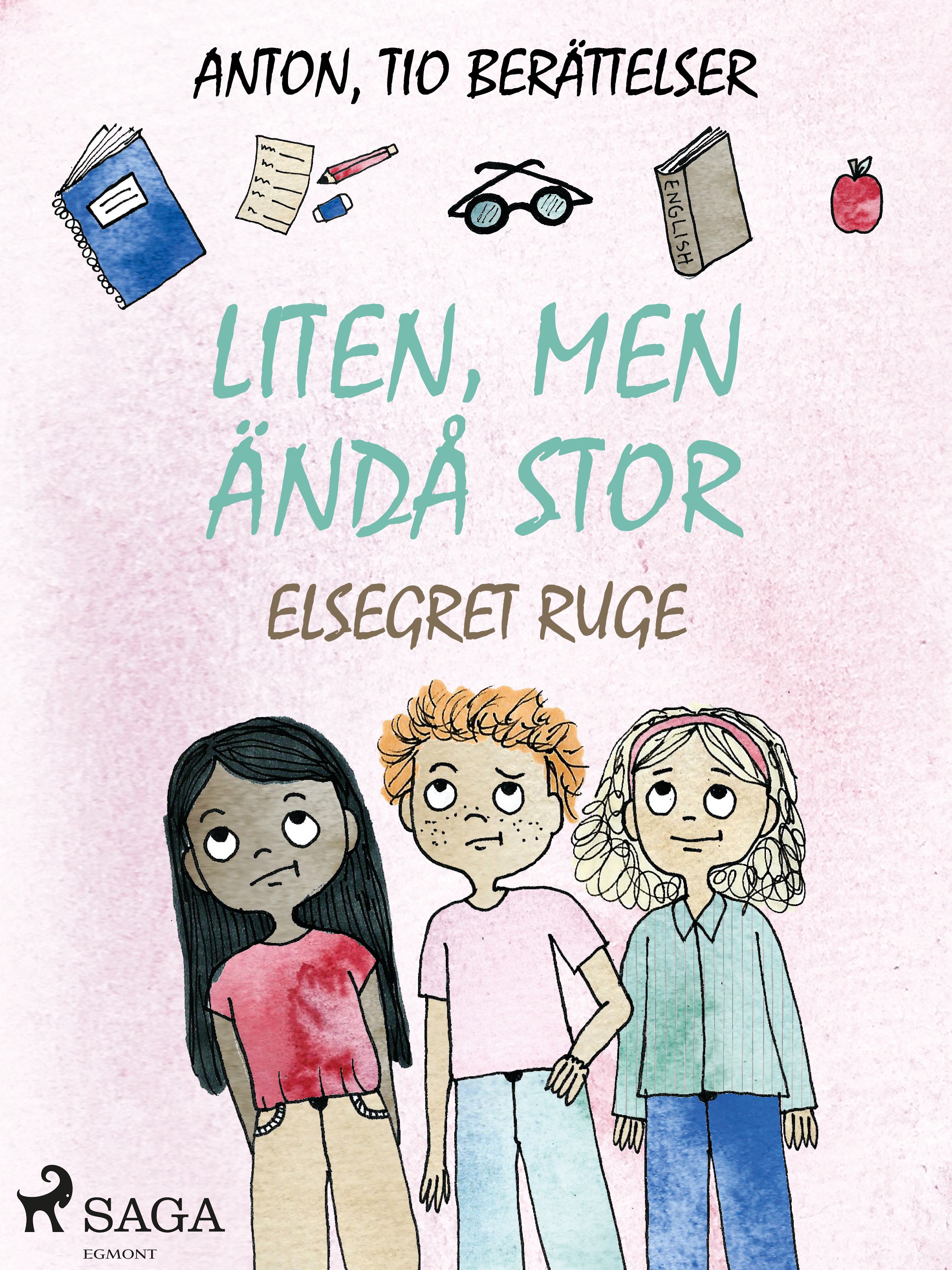 Liten, men ändå stor, e-bok av Elsegret Ruge