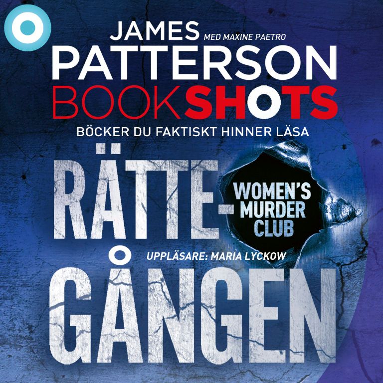 Bookshots: Rättegången - Women's murder club, ljudbok av Maxine Paetro, James Patterson