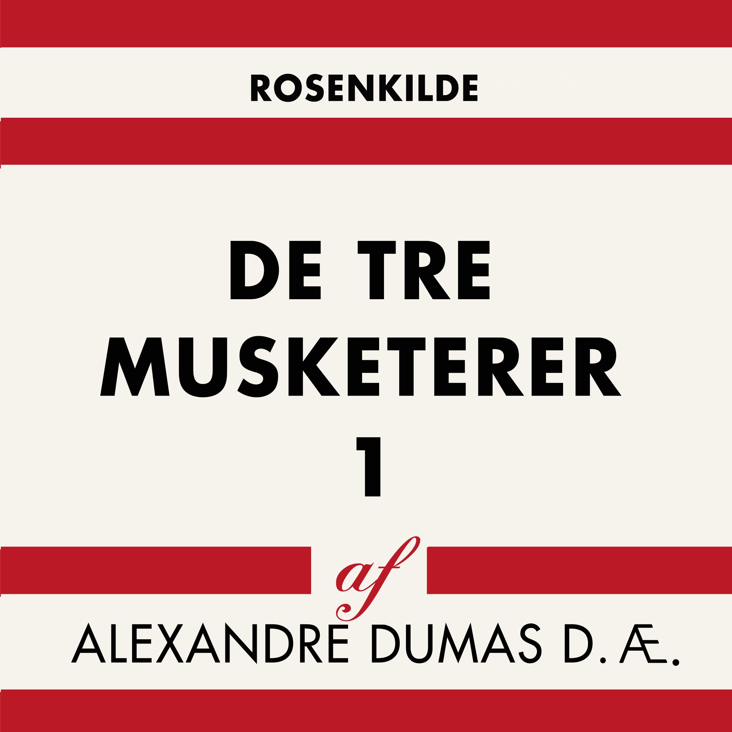 De tre musketerer 1, ljudbok av Alexandre Dumas D.Æ.