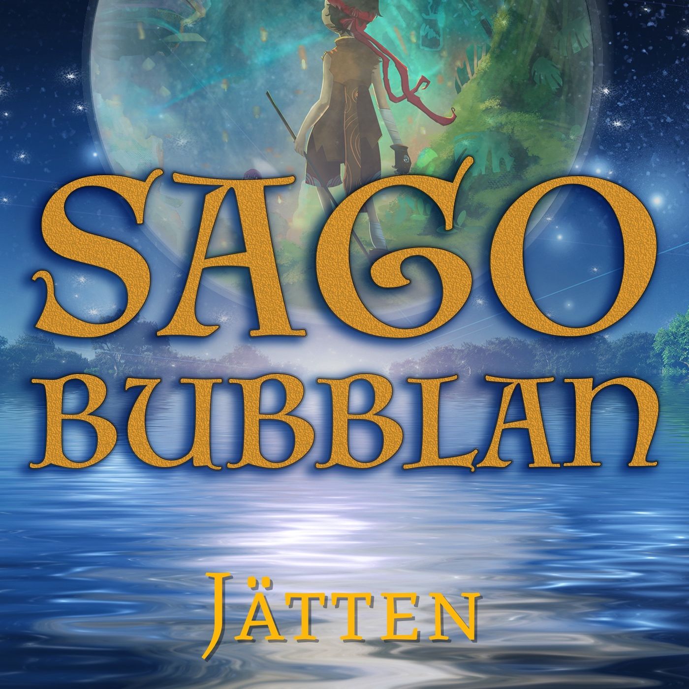 Sagobubblan : Jätten, audiobook by Cecilia Rojek