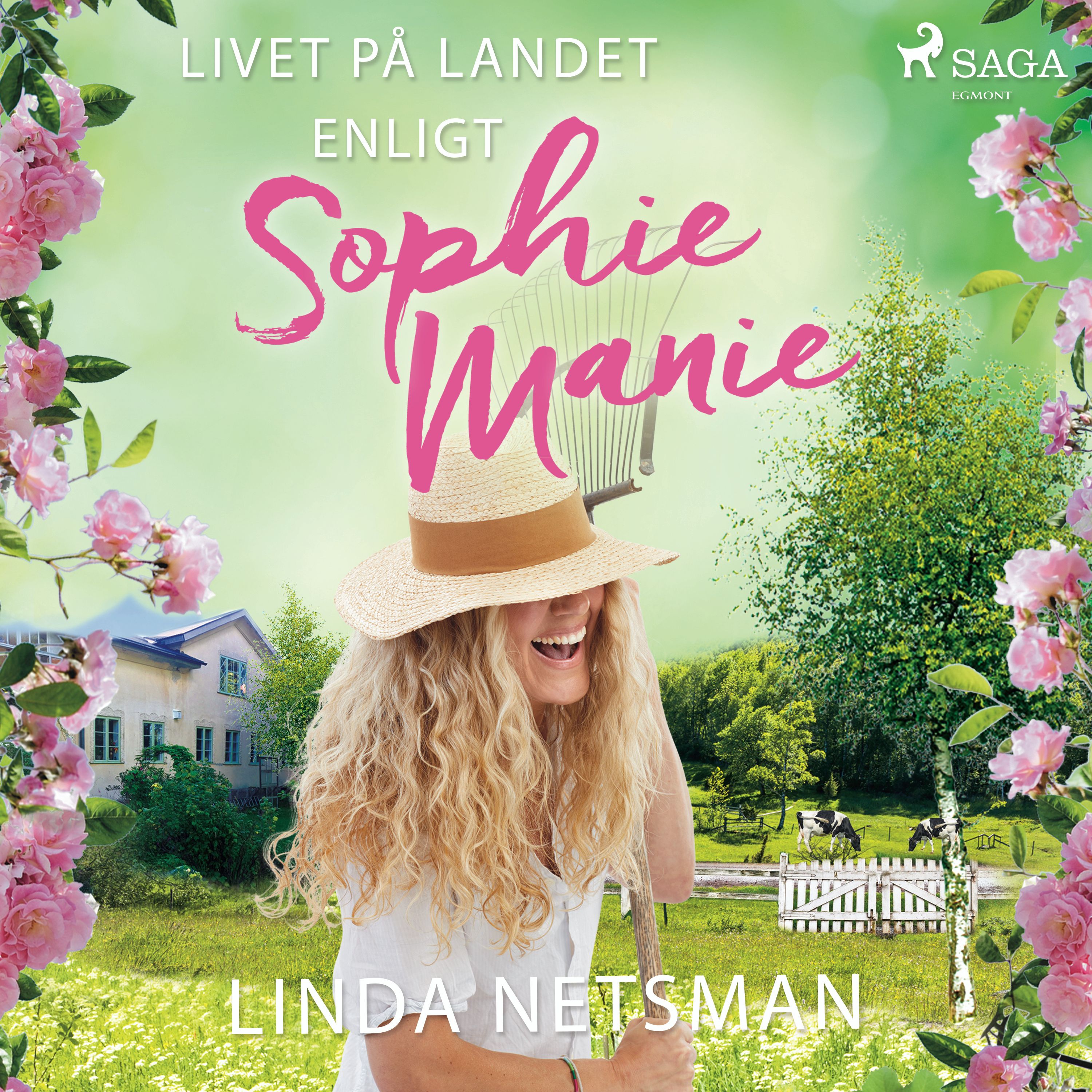 Livet på landet enligt Sophie Manie, ljudbok av Linda Netsman