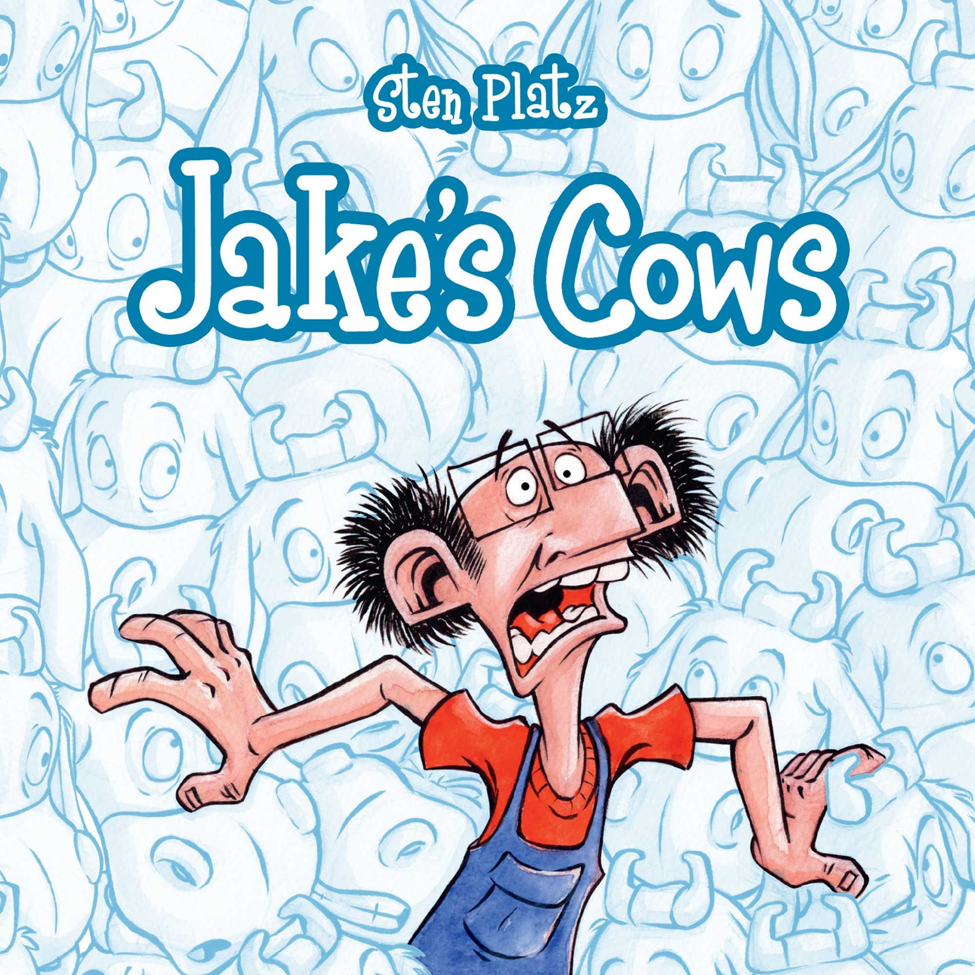 Jake’s Cows, audiobook by Sten Platz