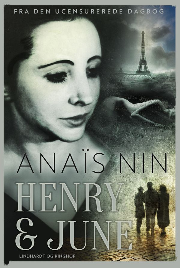 Henry og June, e-bog af Anaïs Nin