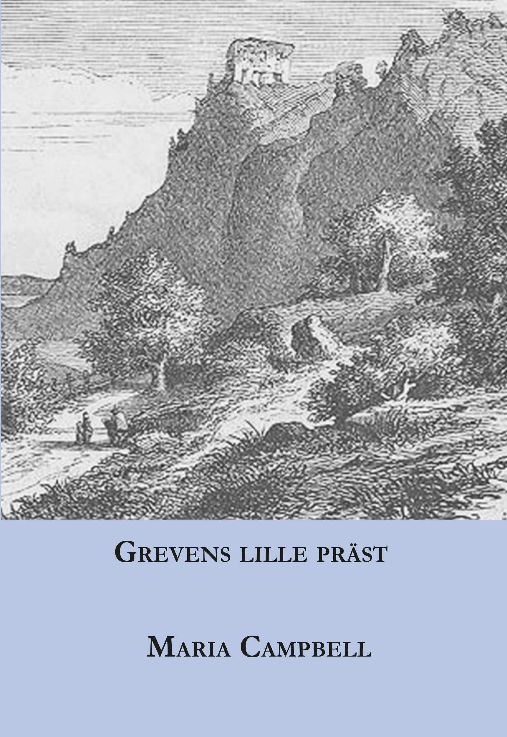 Grevens lille präst, e-bog af Maria Campbell