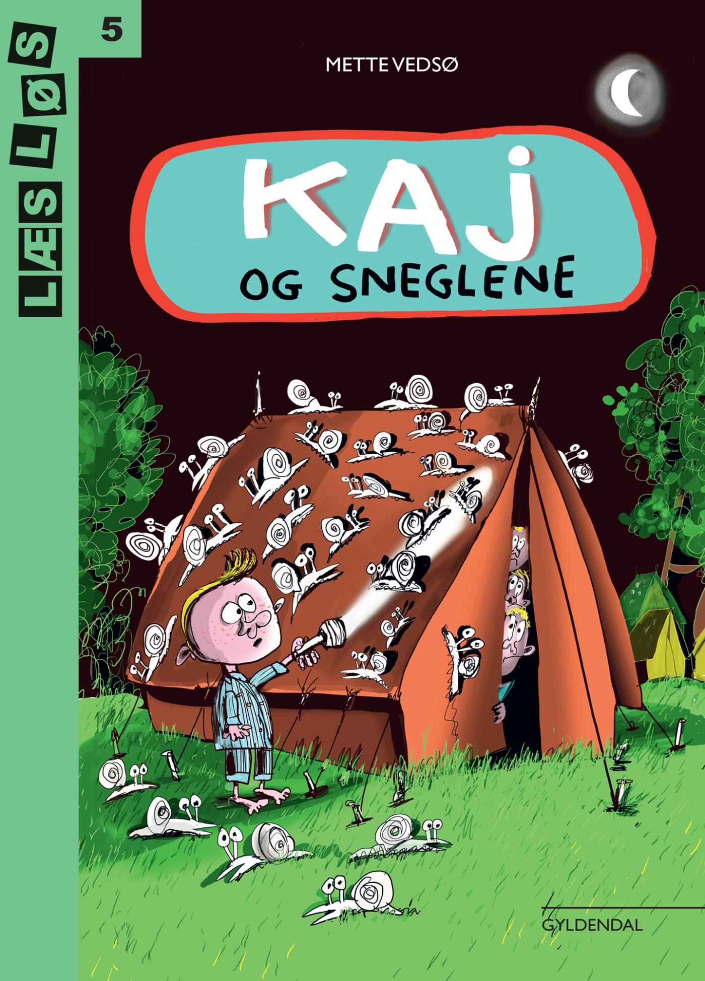 Kaj og sneglene, e-bog af Mette Vedsø