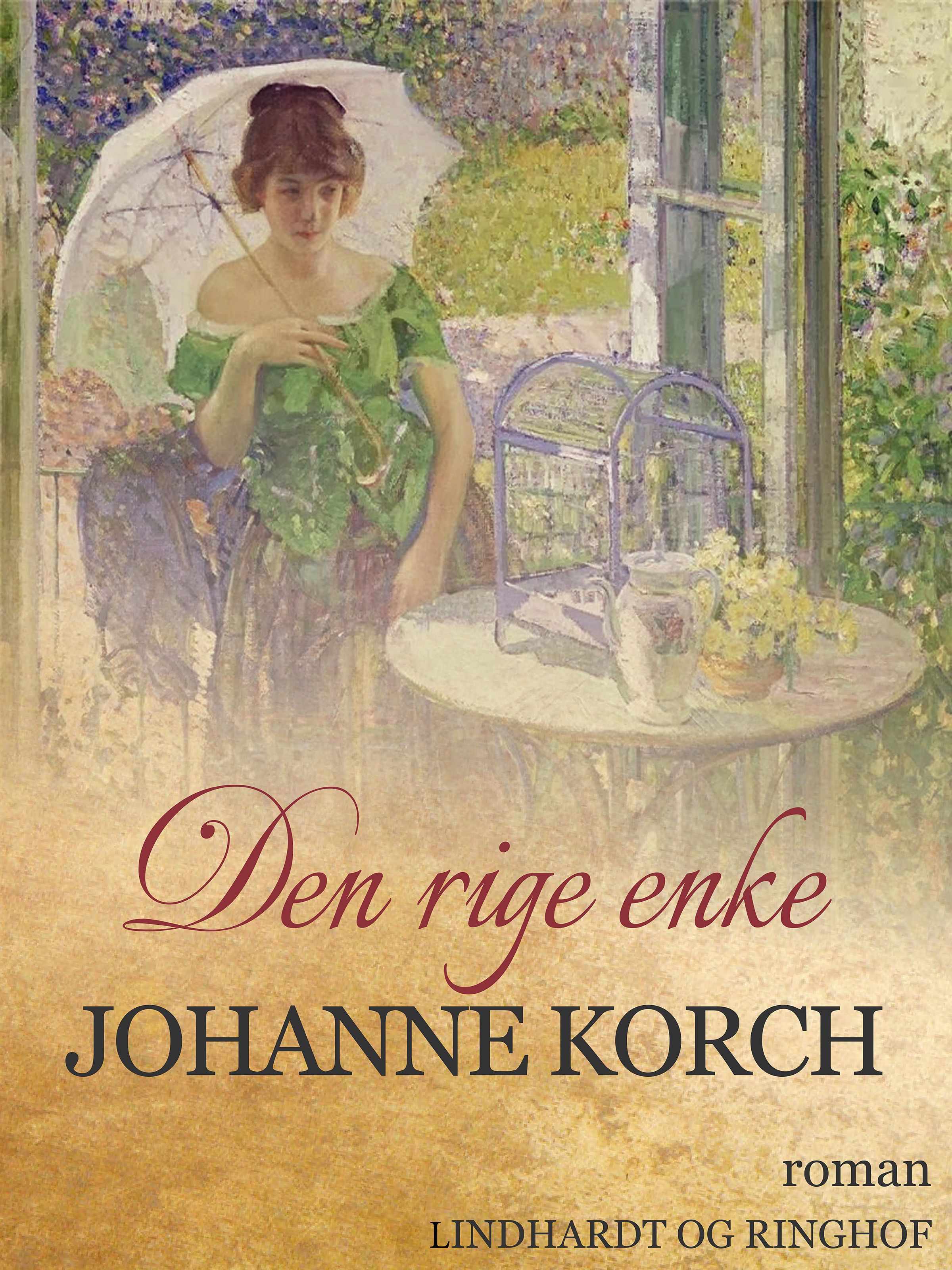 Den rige enke, ljudbok av Johanne Korch