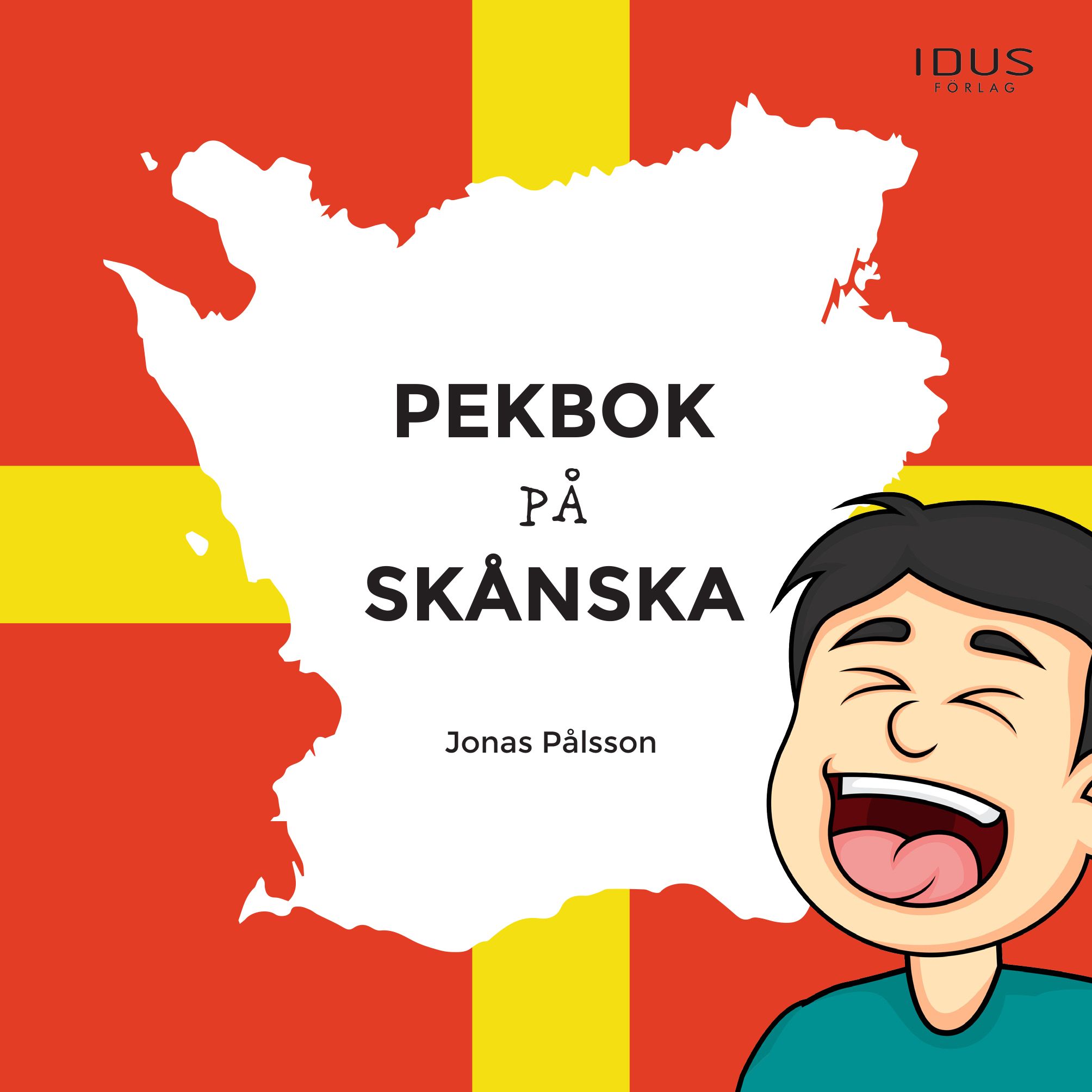 Pekbok på skånska, e-bok av Jonas Pålsson
