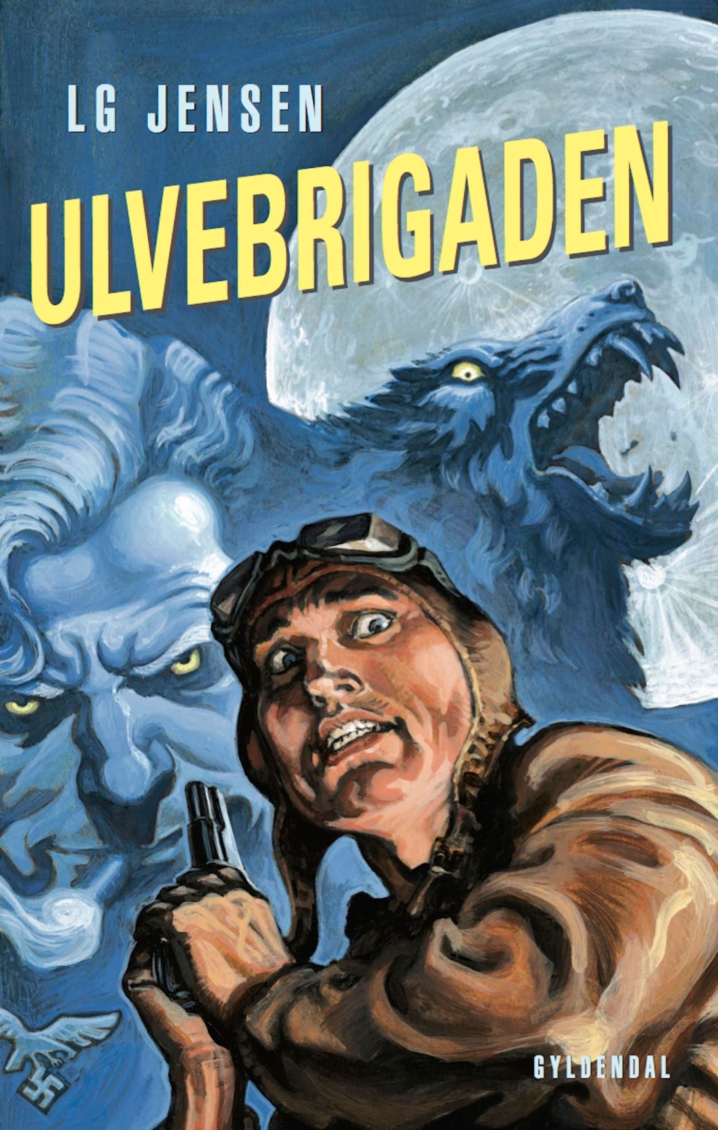 Ulvebrigaden, eBook by LG Jensen