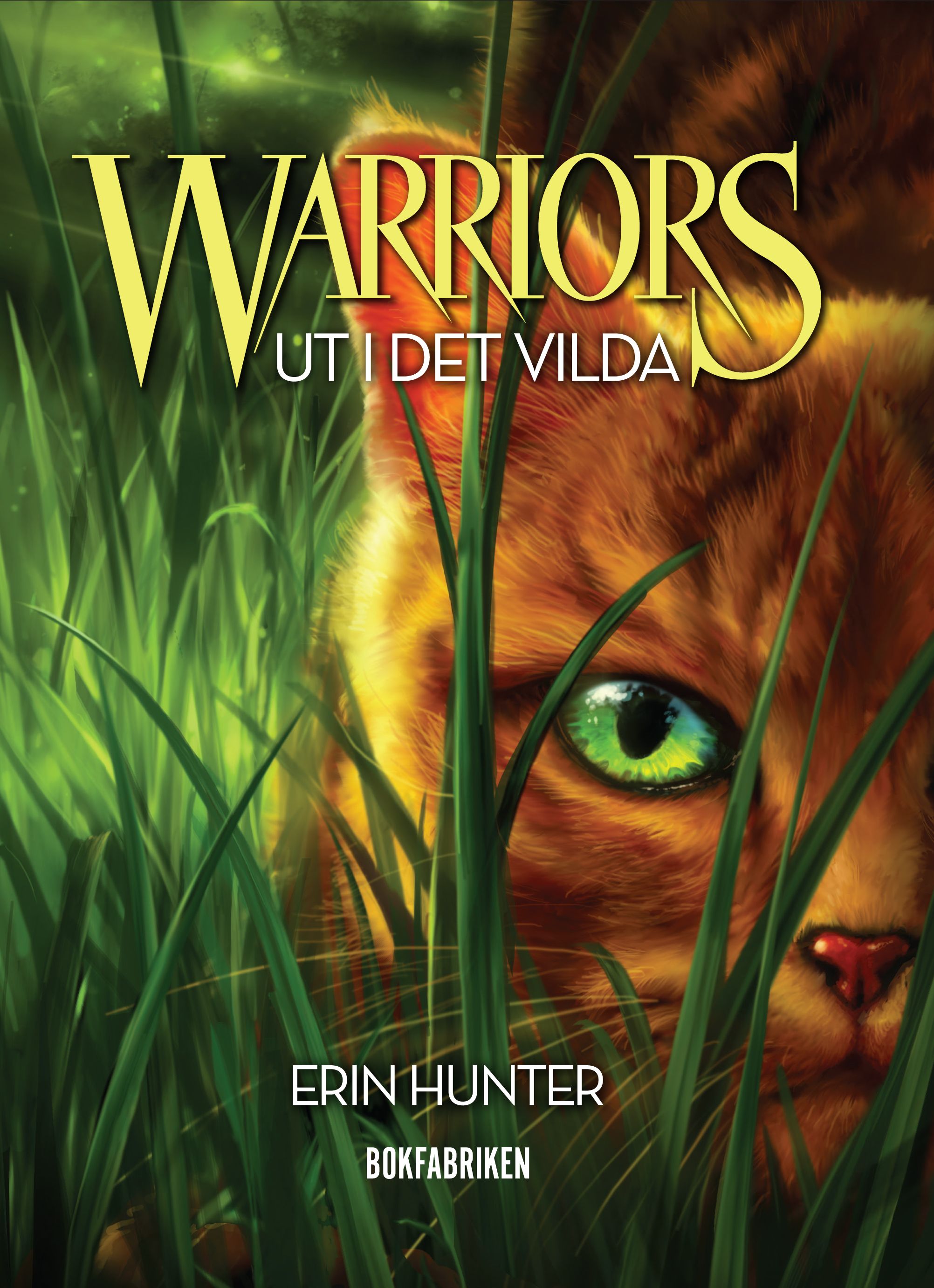 Warriors - Ut i det vilda, e-bok av Erin Hunter
