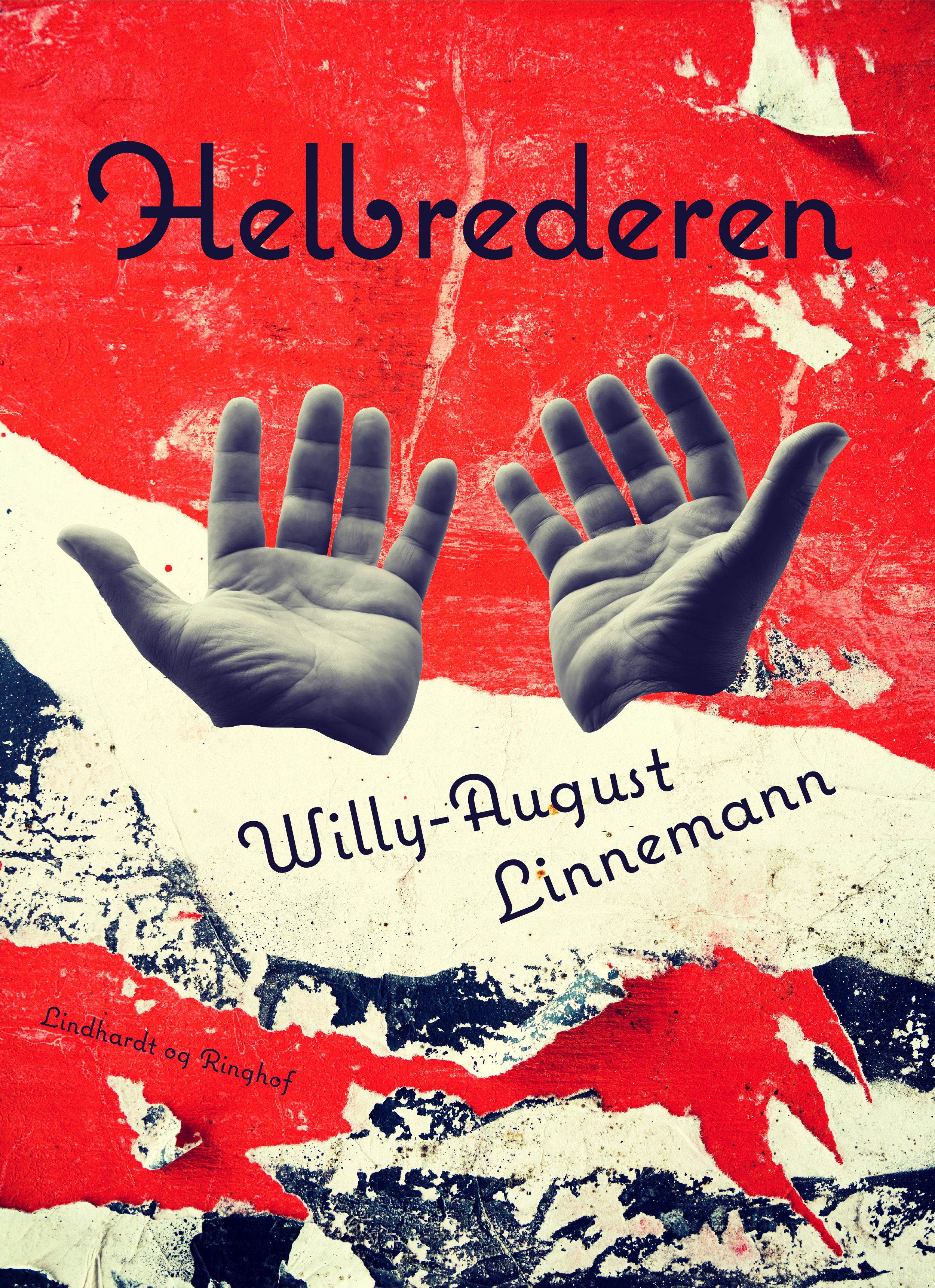 Helbrederen, e-bok av Willy-August Linnemann