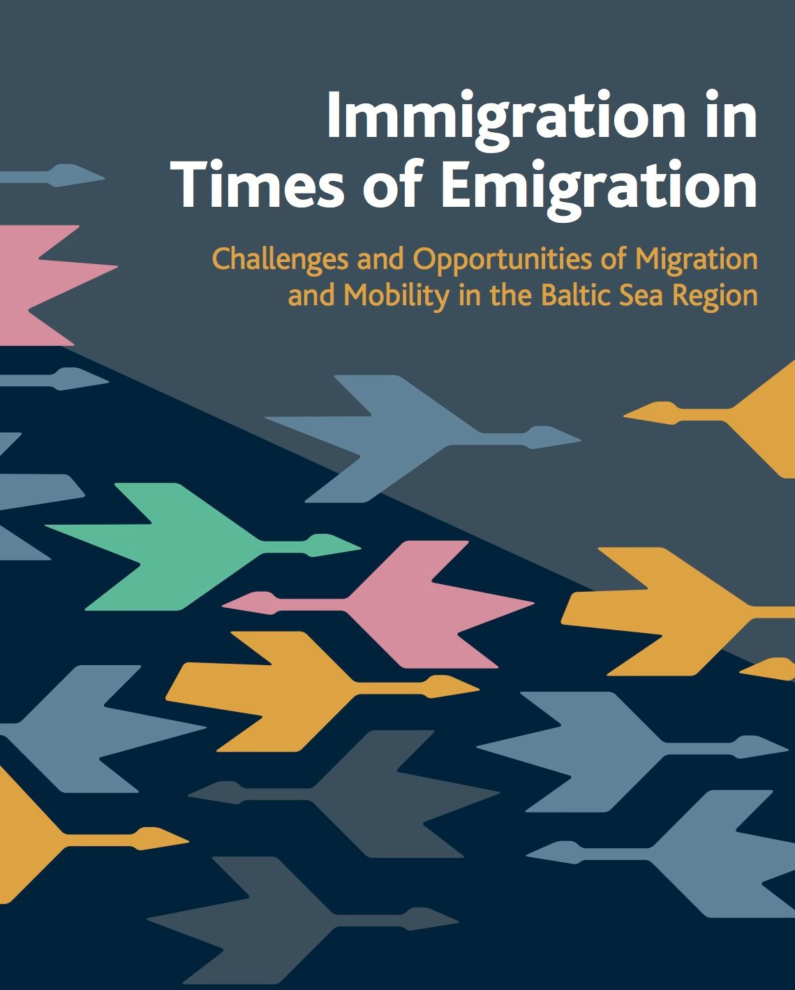 Immigration in Times of Emigration, eBook by Anna Horgby, Veronica Nordlund