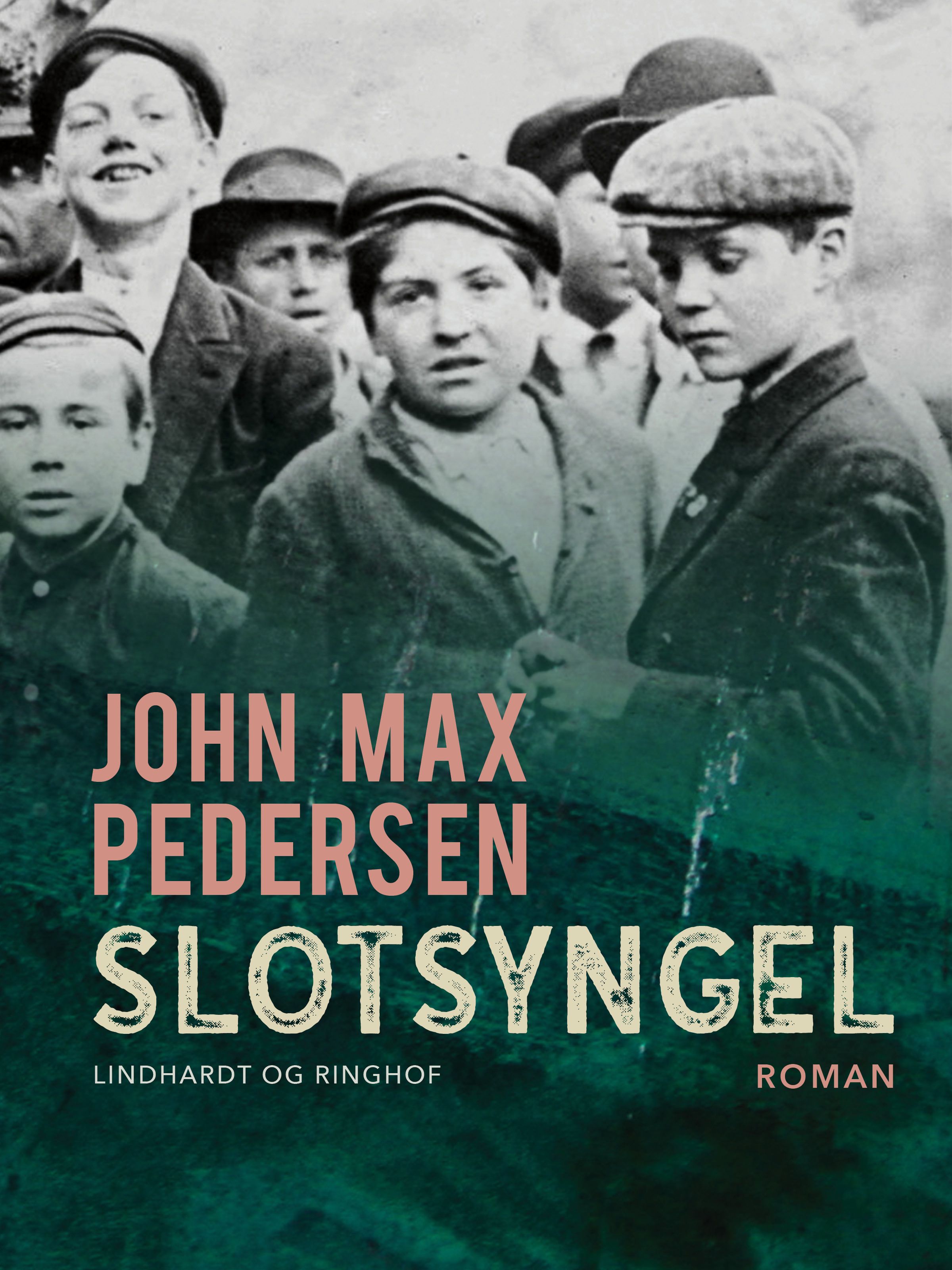 Slotsyngel, e-bok av John Max Pedersen