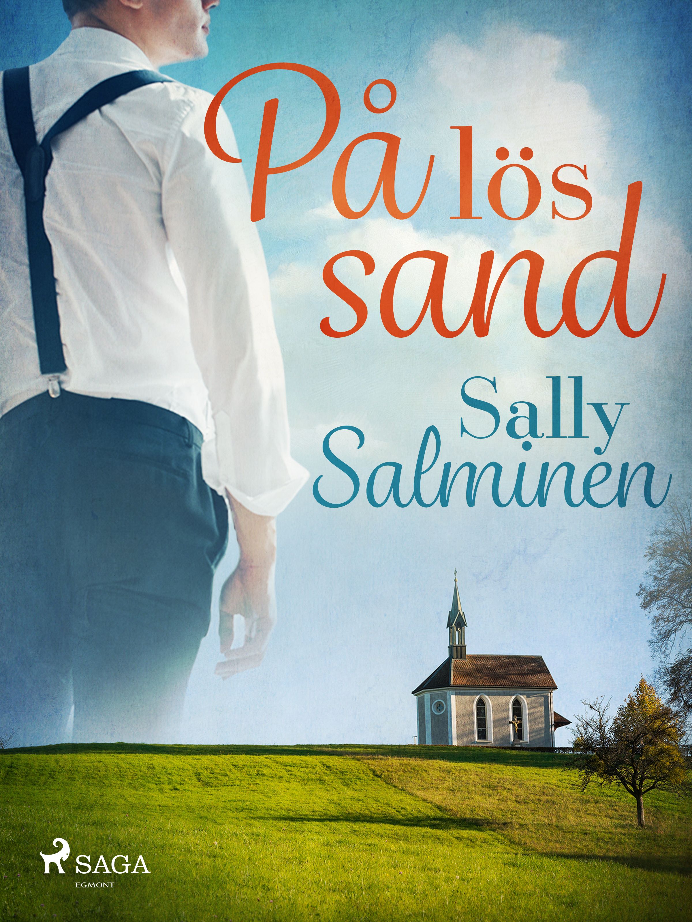 På lös sand, e-bok av Sally Salminen