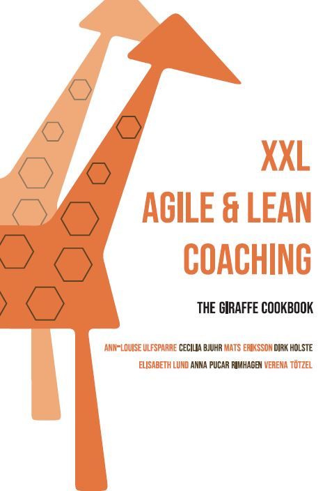 XXL Agile & lean coaching, e-bog af Cecilia Bjuhr, Mats Eriksson, Dirk Holste, Elisabeth Lund, Anna Pucar Rimhagen, Verena Tötzel, Ann-Louise Ulfsparre