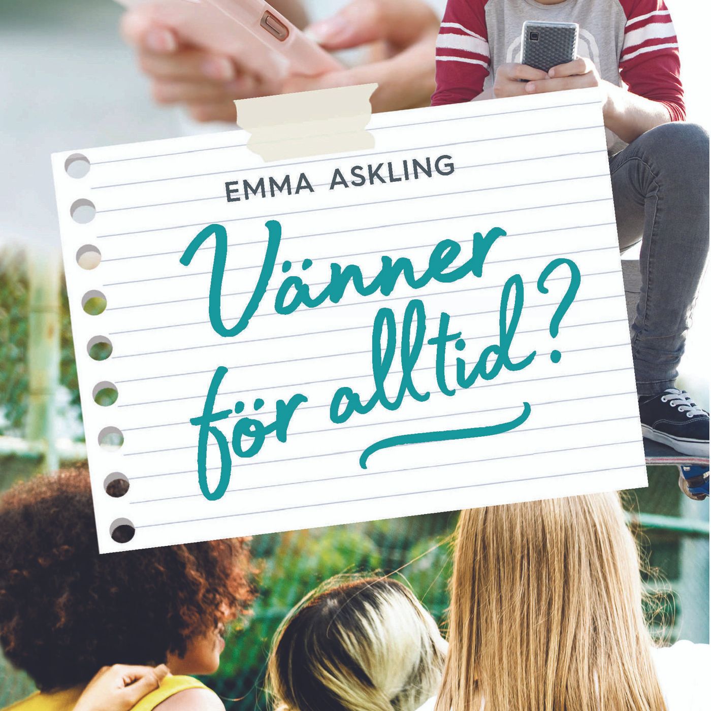 Vänner för alltid?, audiobook by Emma Askling