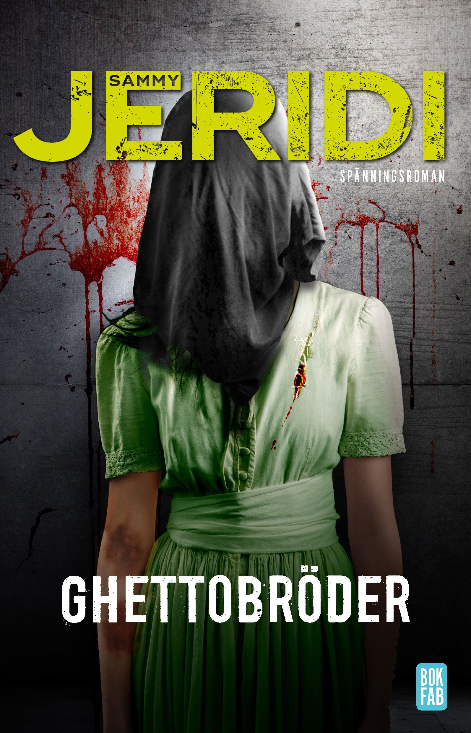 Ghettobröder, eBook by Sammy Jeridi