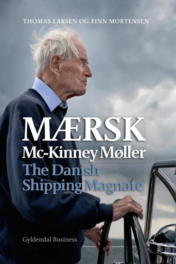 Maersk Mc-Kinney Møller, e-bok av Thomas Larsen, Finn Mortensen