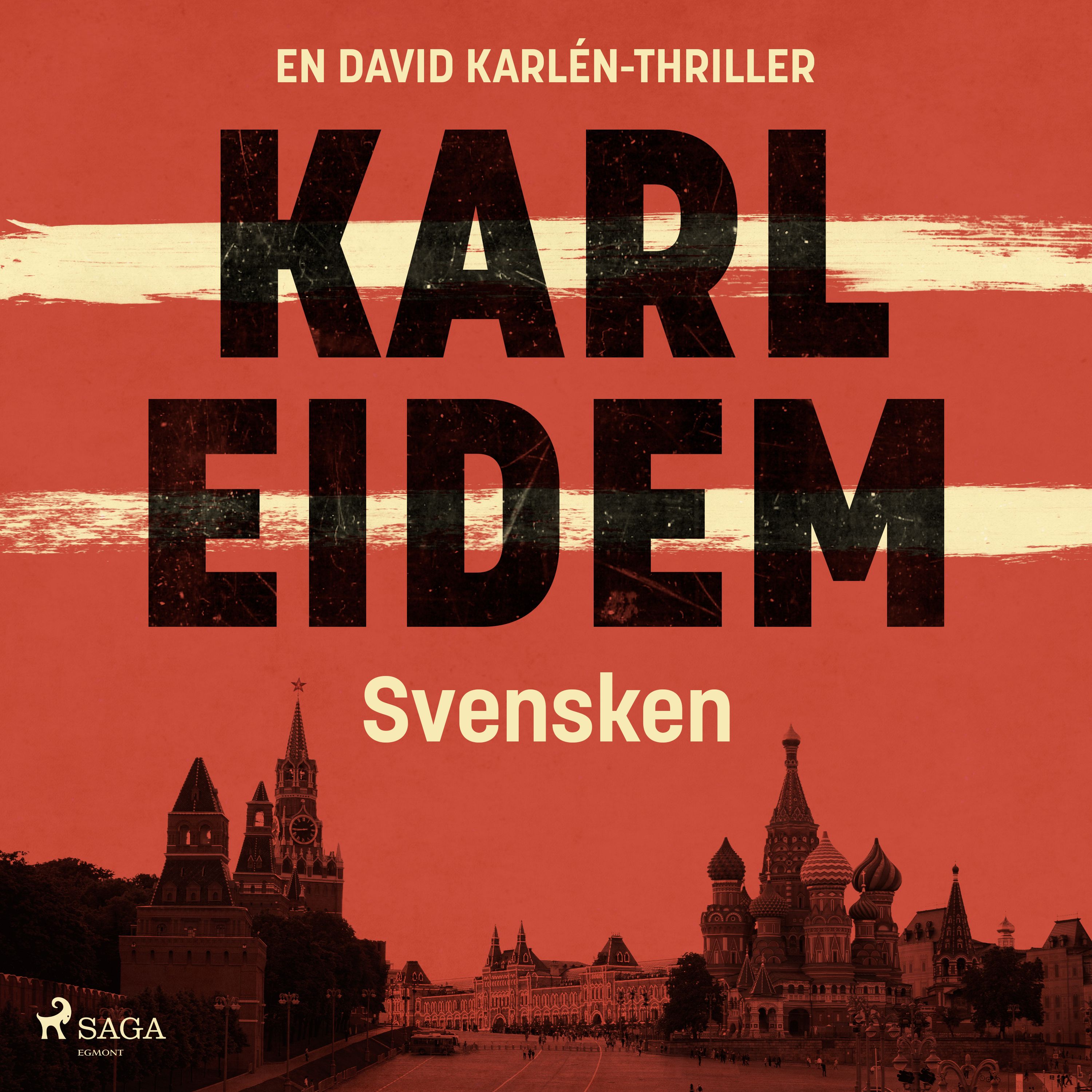 Svensken, lydbog af Karl Eidem