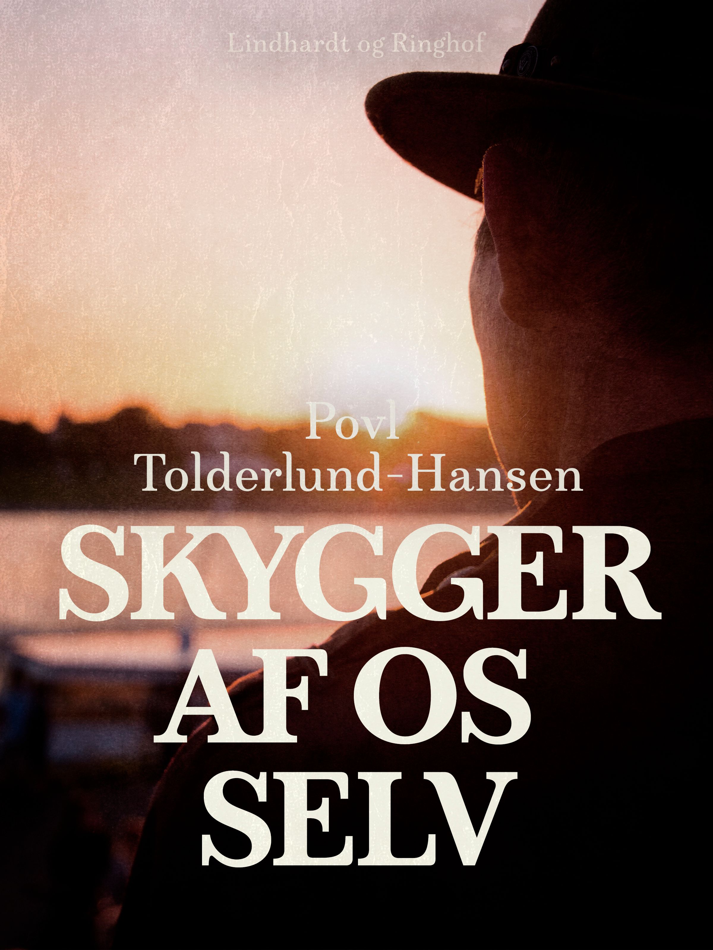 Skygger af os selv, e-bog af Povl Tolderlund Hansen