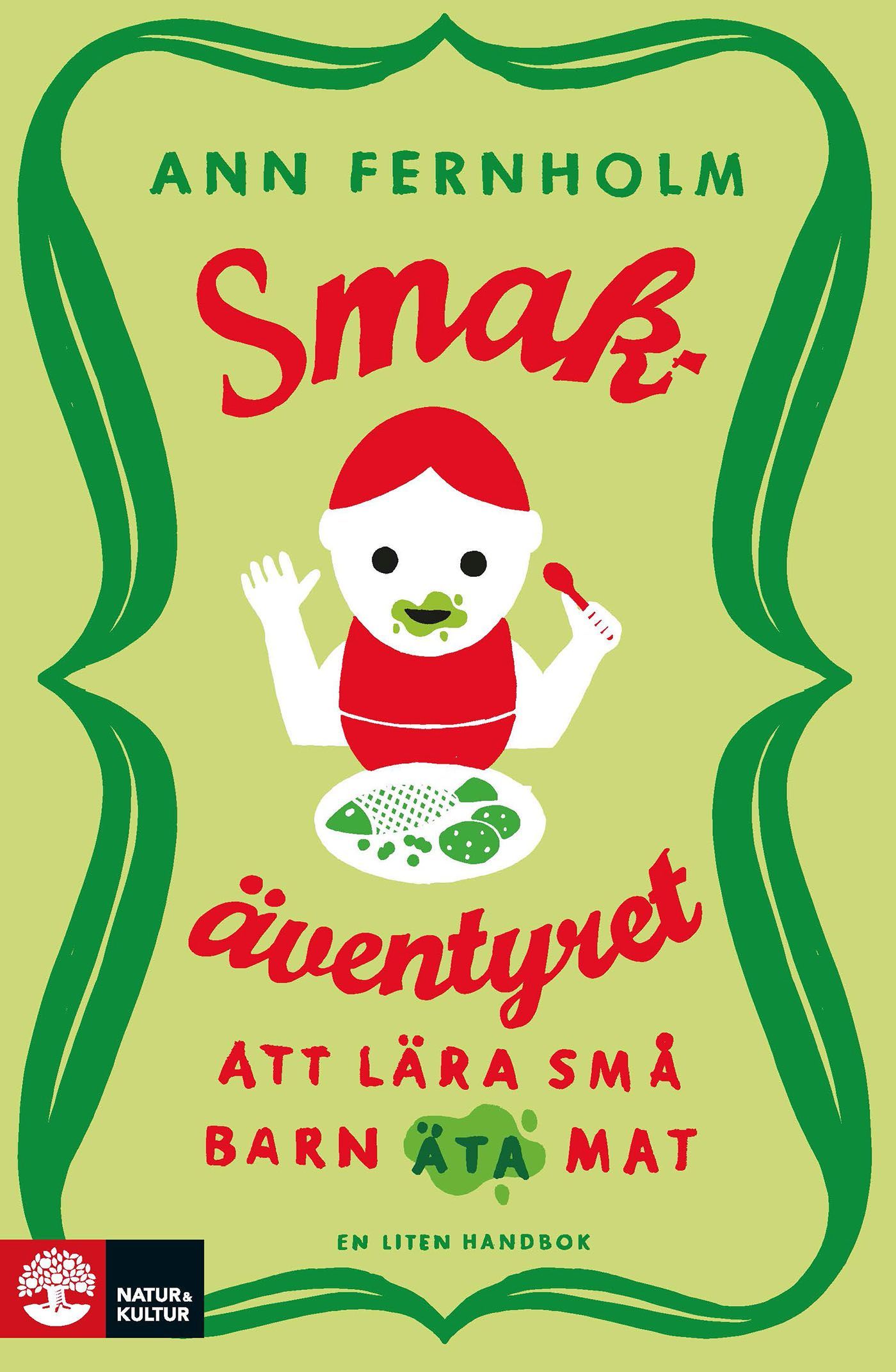 Smakäventyret, e-bok av Ann Fernholm