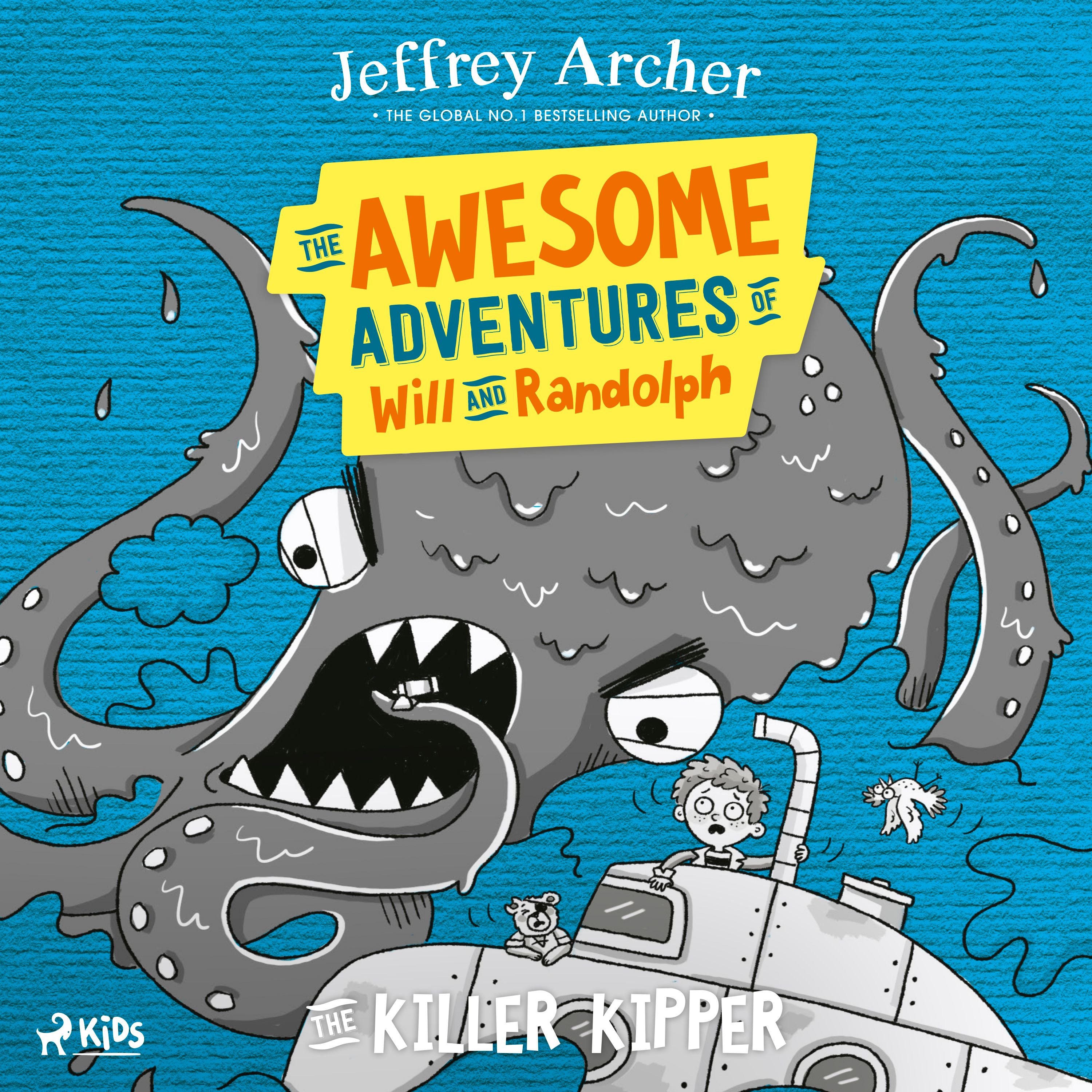 The Awesome Adventures of Will and Randolph: The Killer Kipper, ljudbok av Jeffrey Archer
