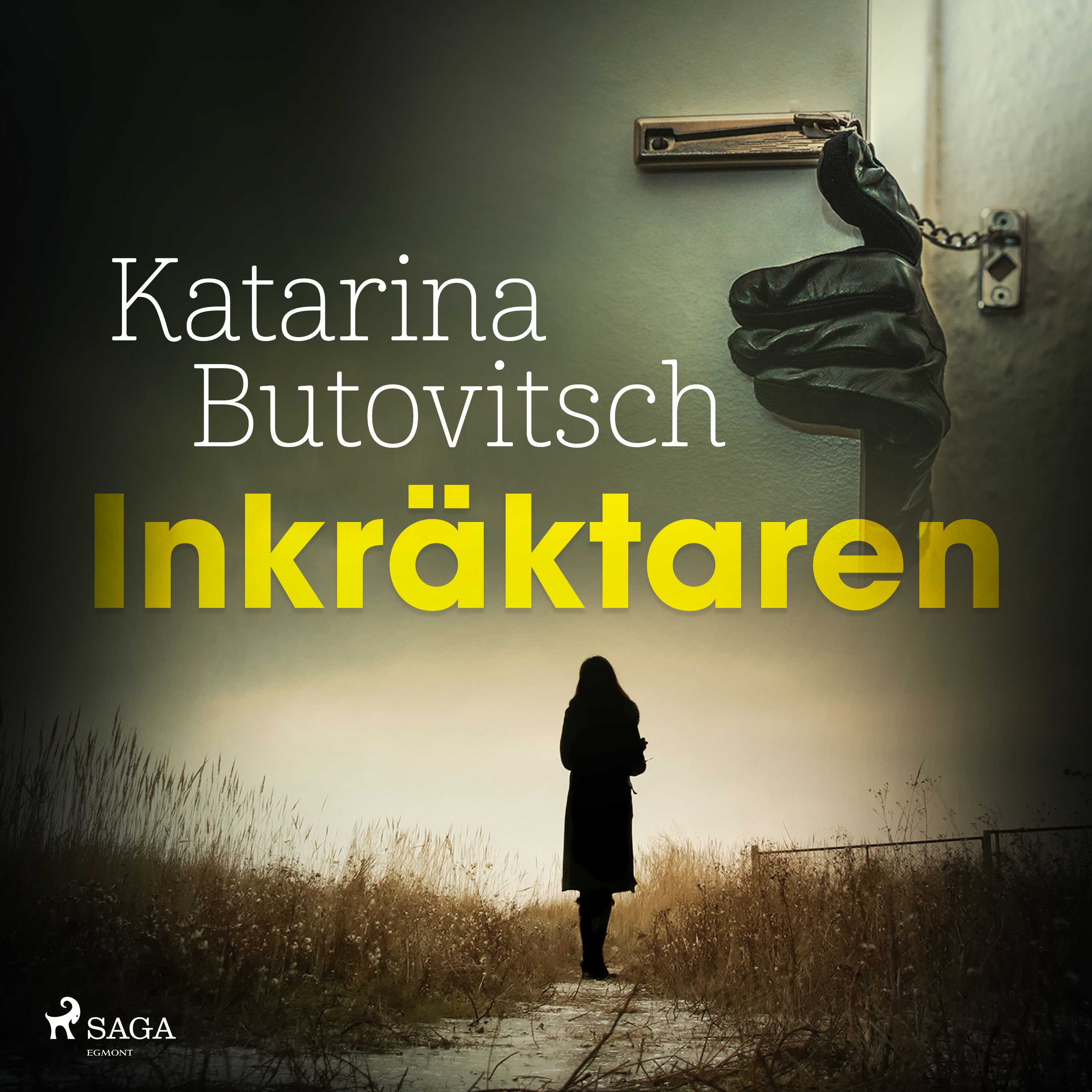 Inkräktaren, audiobook by Katarina Butovitsch