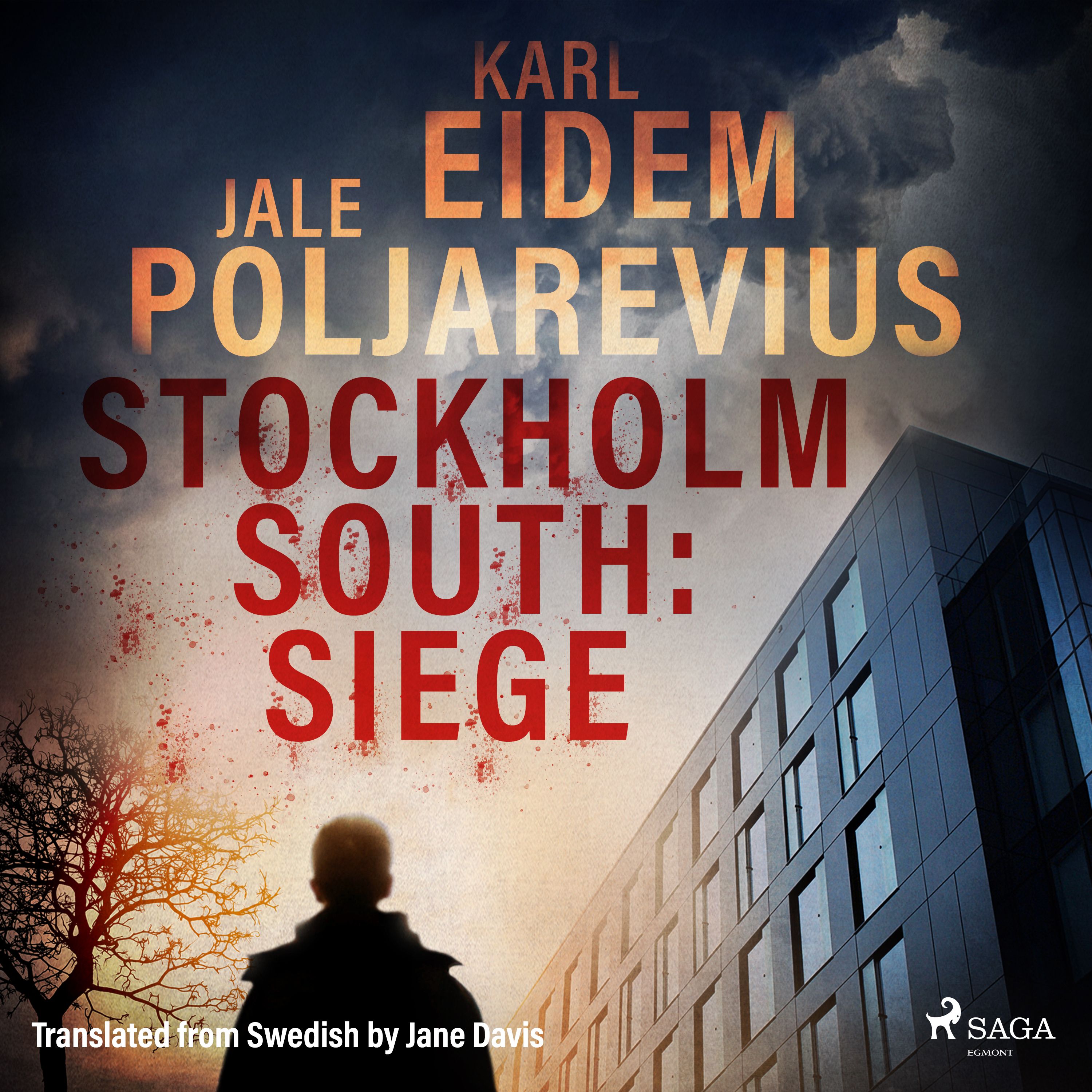 Stockholm South: Siege, ljudbok av Karl Eidem, Jale Poljarevius