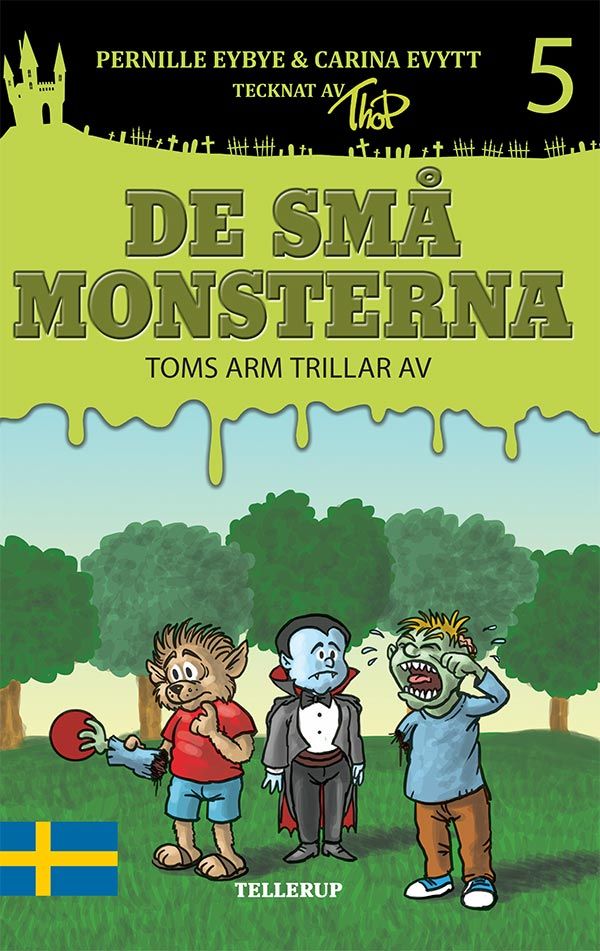 De små monsterna #5: Toms arm trillar av, ljudbok av Carina Evytt, Pernille Eybye
