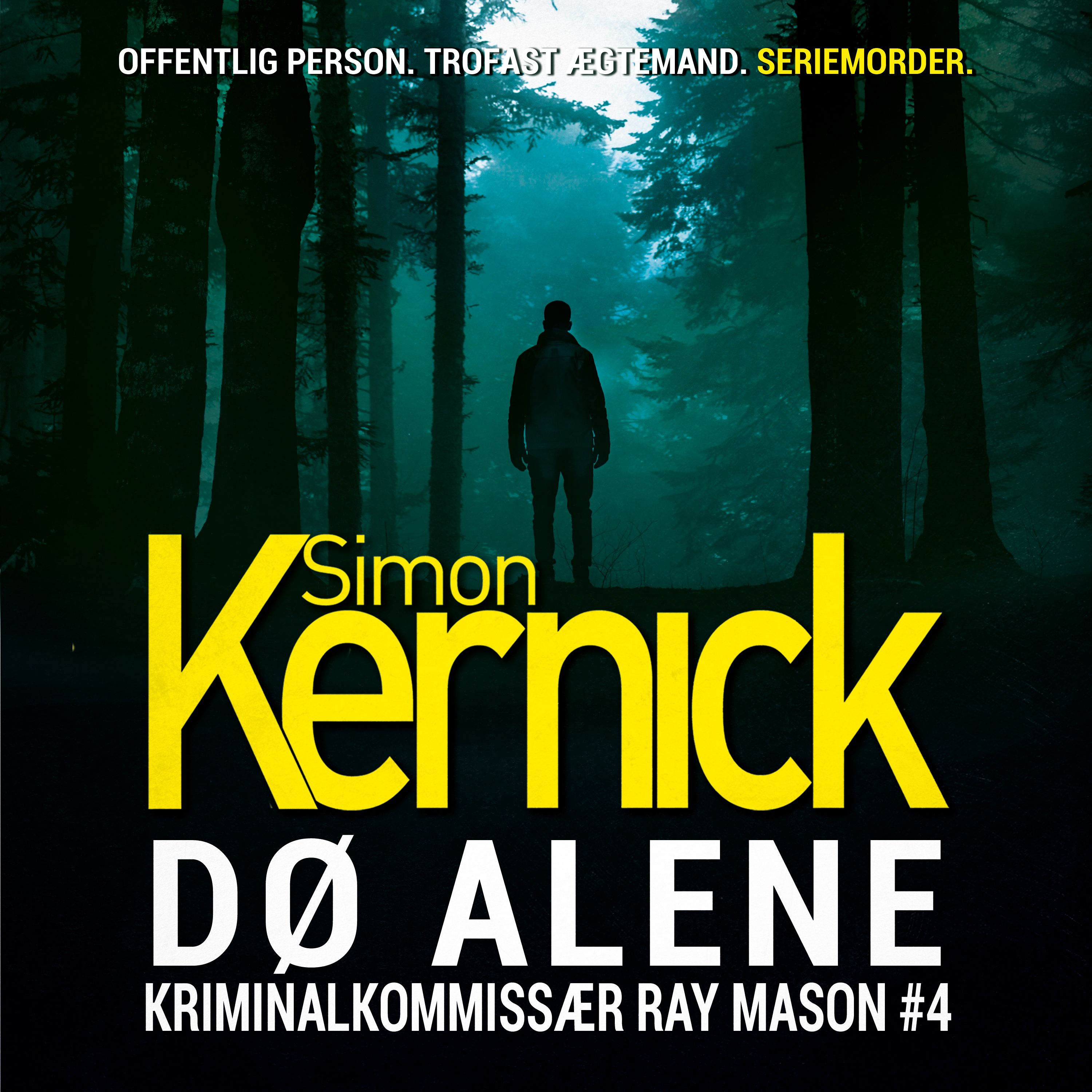 Dø alene, ljudbok av Simon Kernick