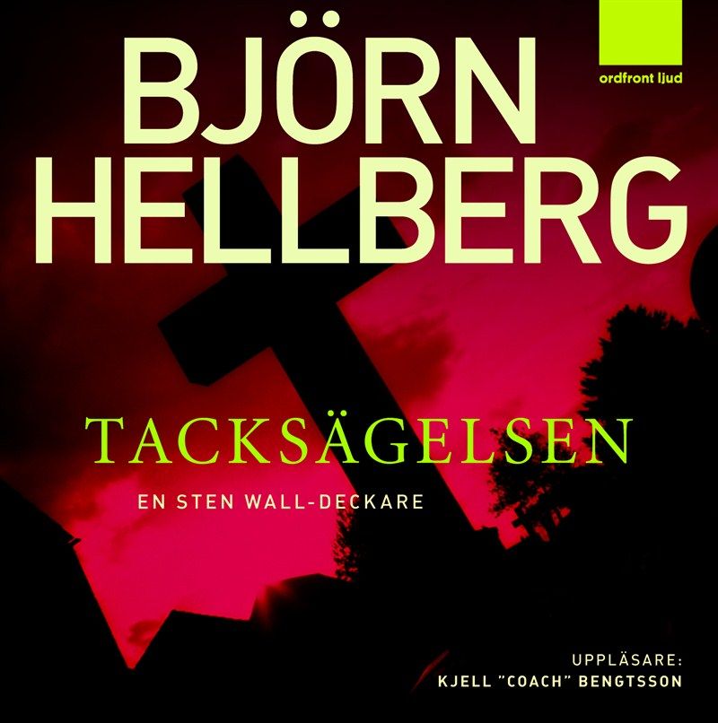 Tacksägelsen, ljudbok av Björn Hellberg