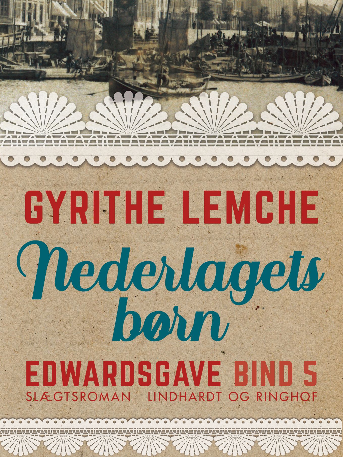 Edwardsgave - Nederlagets børn, eBook by Gyrithe Lemche