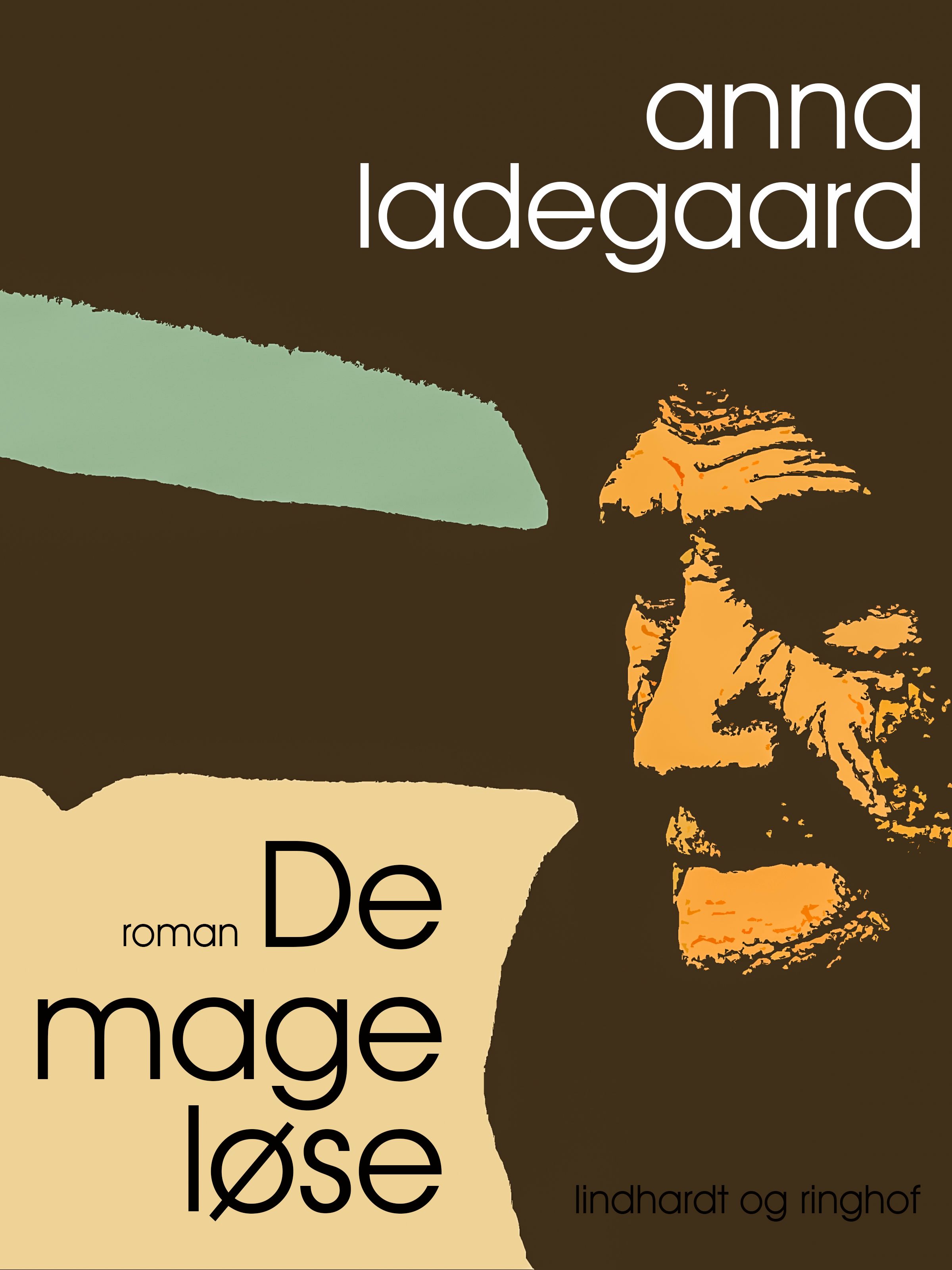 De mageløse, e-bog af Anna Ladegaard