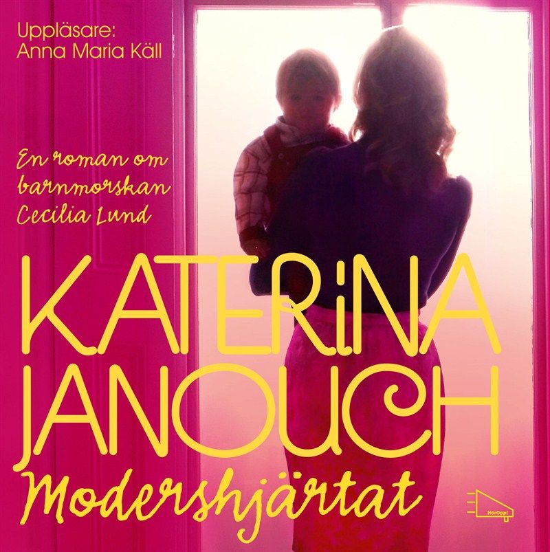 Modershjärtat, audiobook by Katerina Janouch