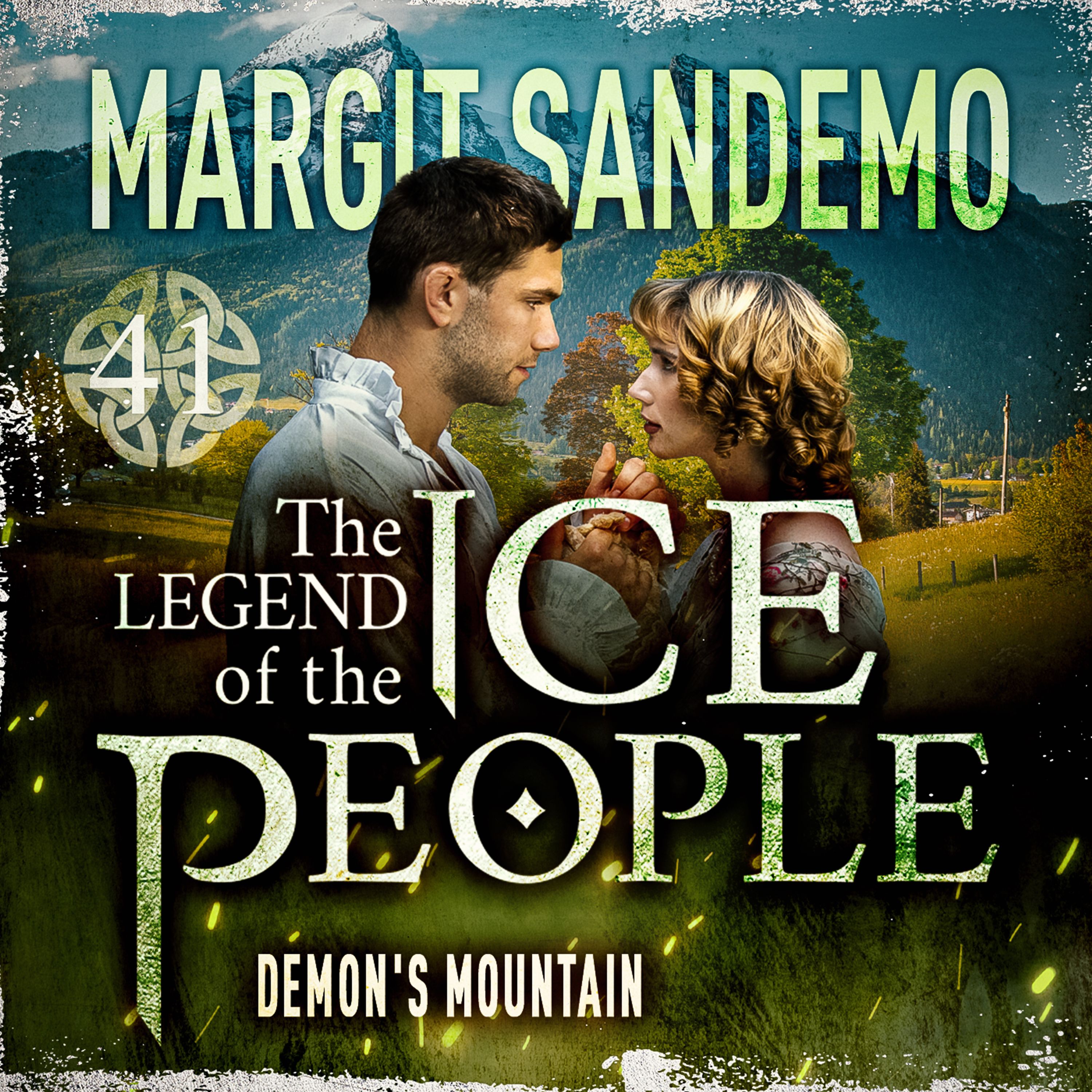 The Ice People 41 - Demon's Mountain, audiobook by Margit Sandemo