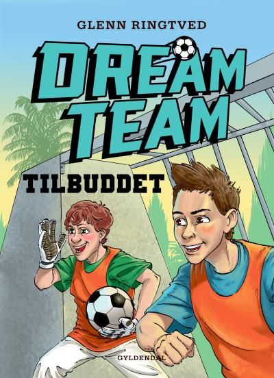 Dreamteam 4 - Tilbuddet, lydbog af Glenn Ringtved