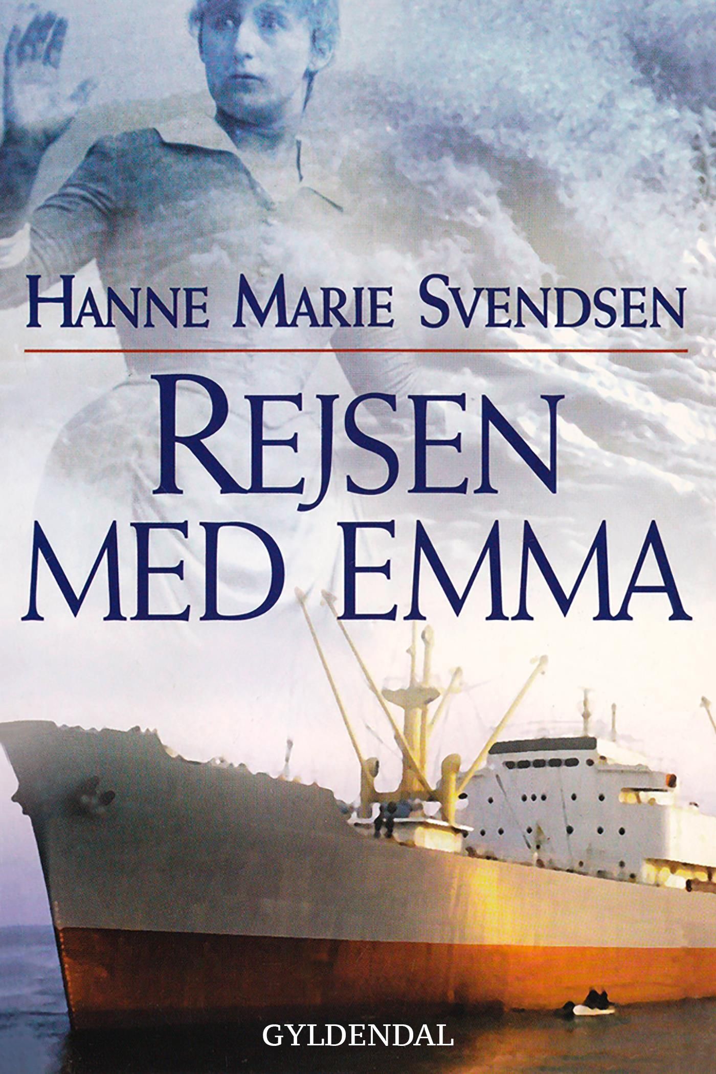 Rejsen med Emma, e-bok av Hanne Marie Svendsen