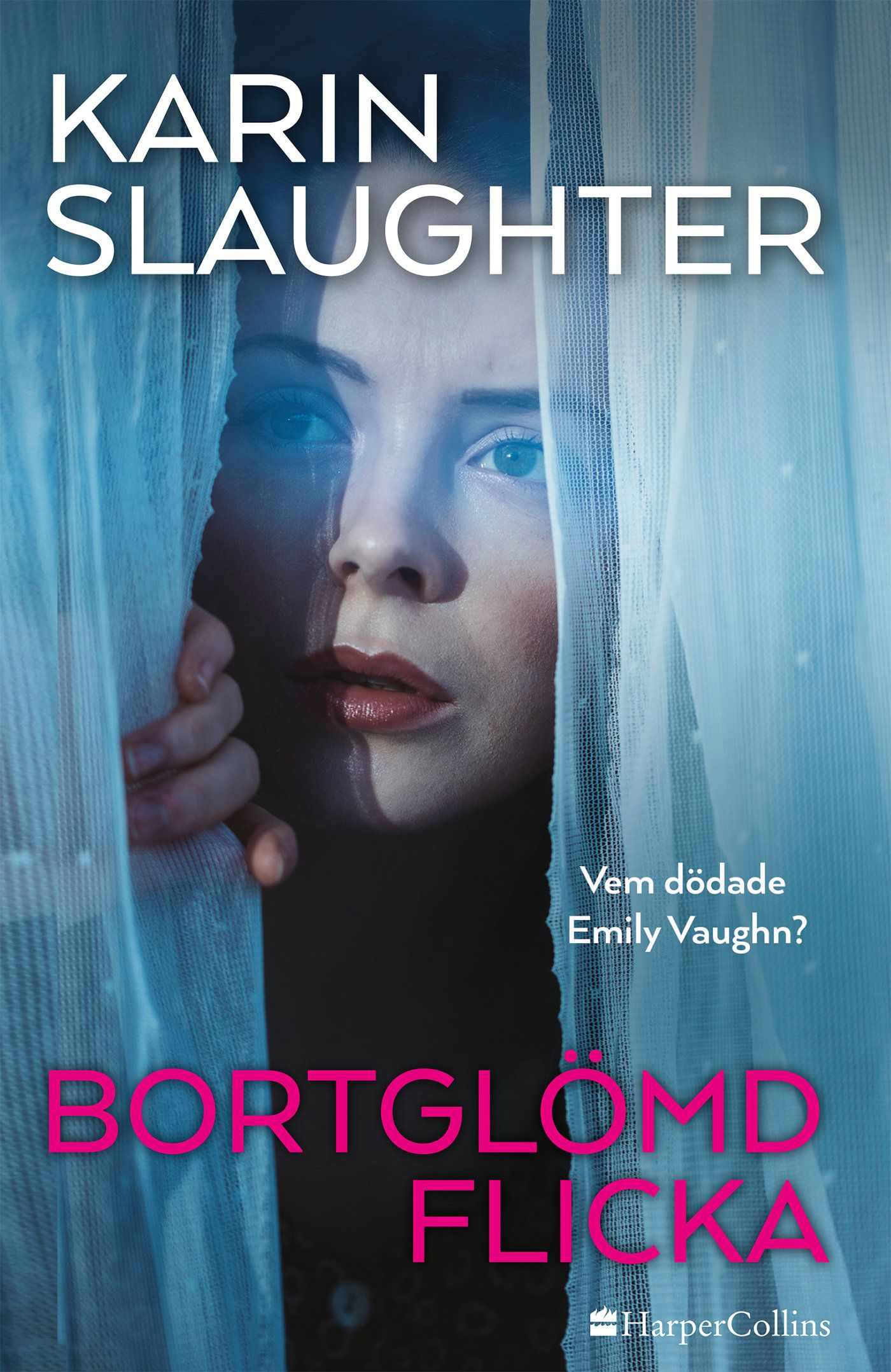 Bortglömd flicka, e-bok av Karin Slaughter