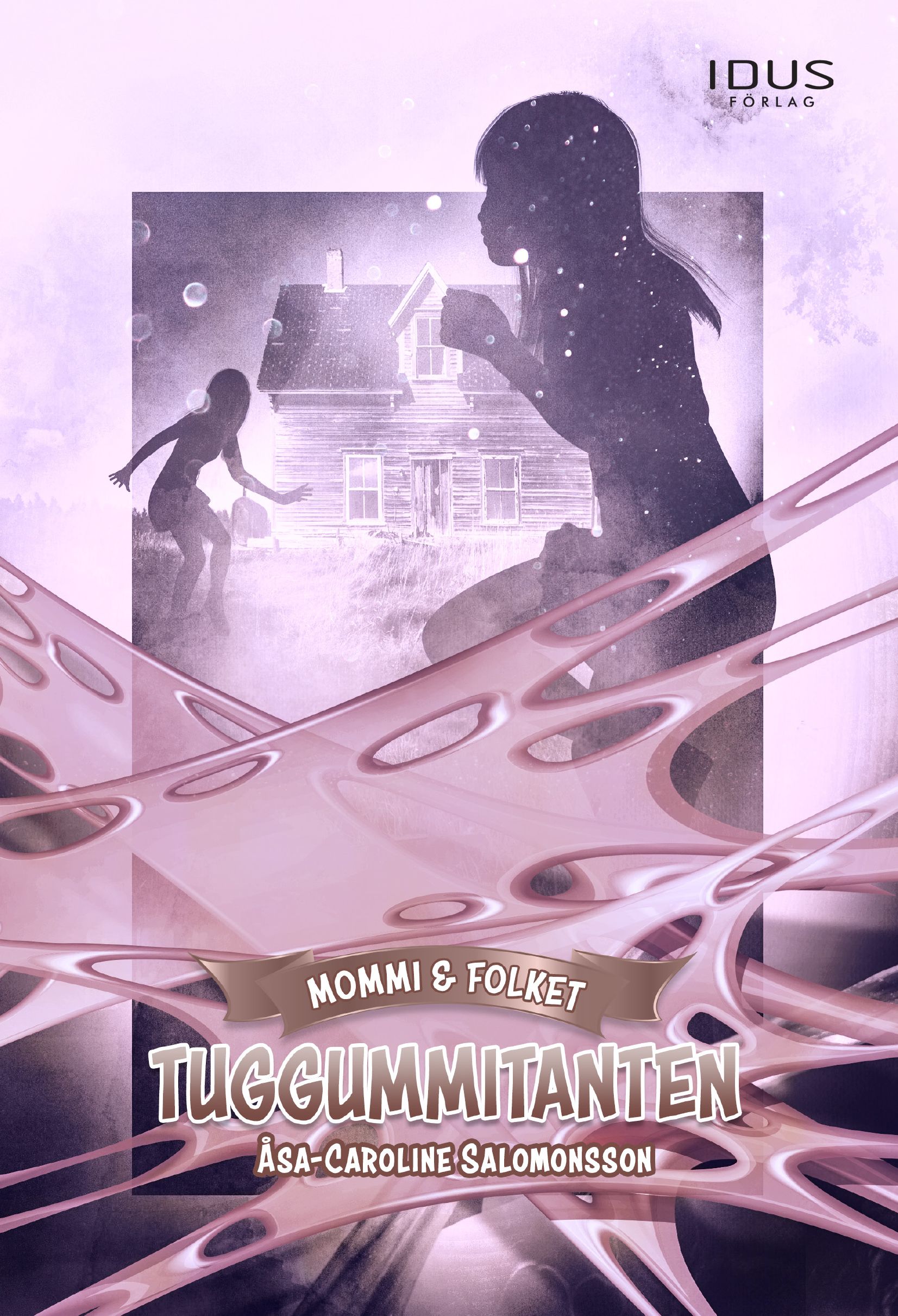 Tuggummitanten, e-bog af Åsa-Caroline Salomonsson