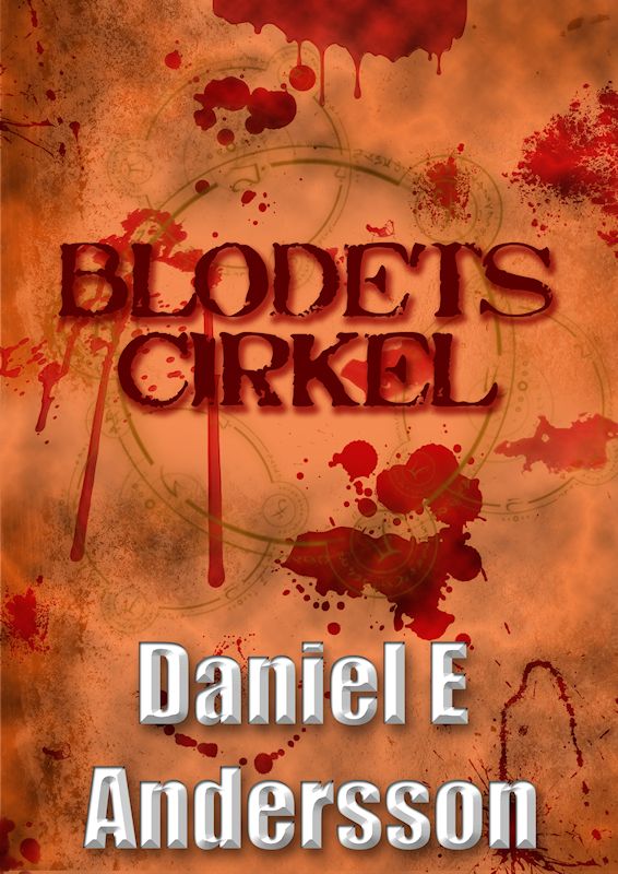 Blodets cirkel, e-bog af Daniel E Andersson