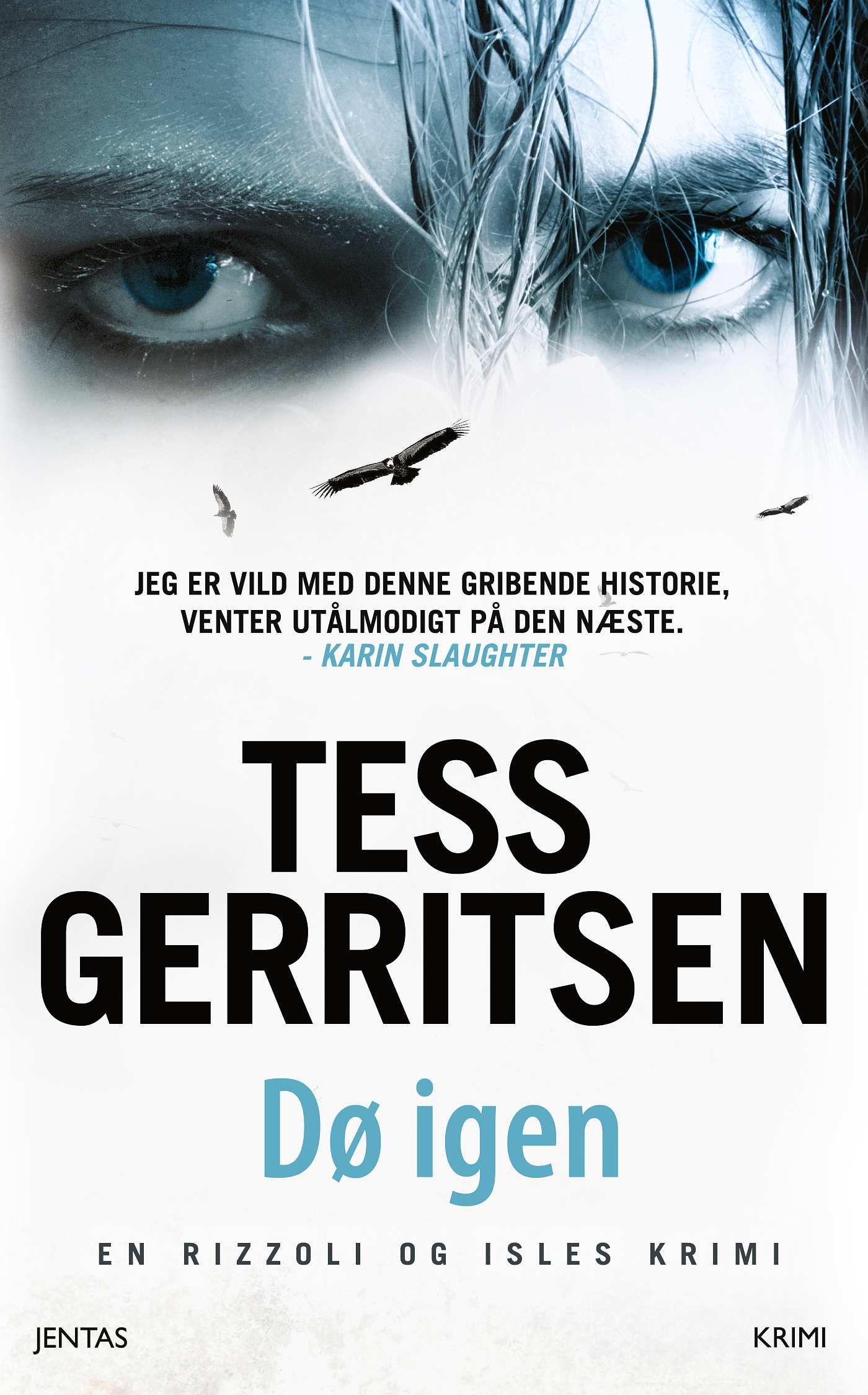 Dø igen, e-bog af Tess Gerritsen